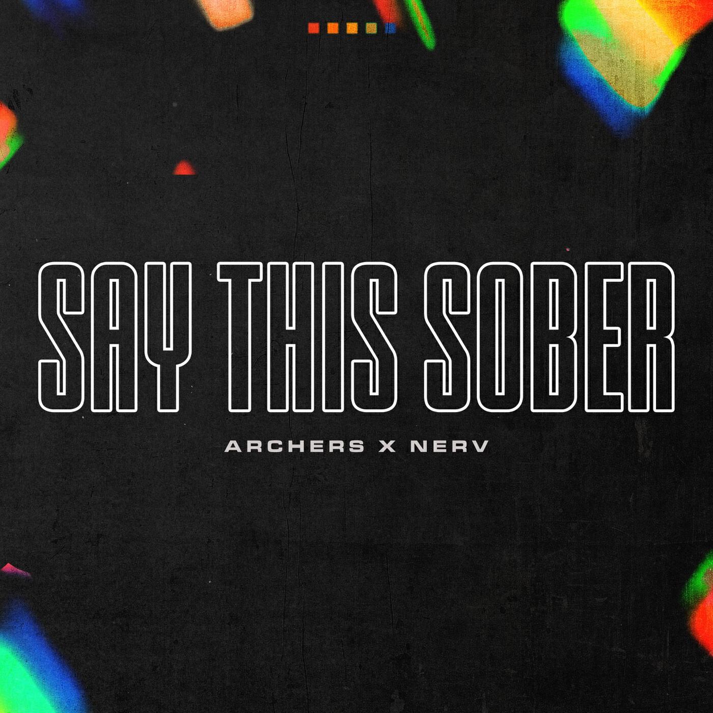 Релиз Say This Sober