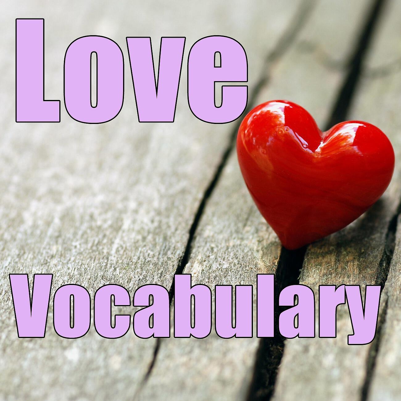 Релиз Love Vocabulary