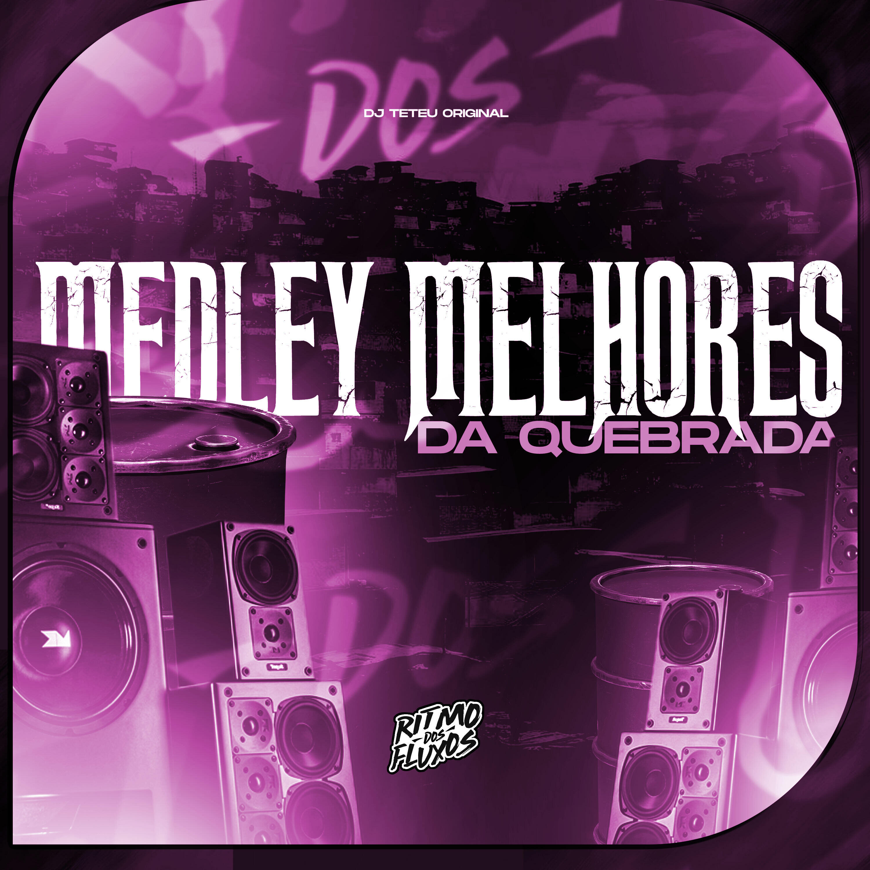 Релиз Medley Melhores da Quebrada