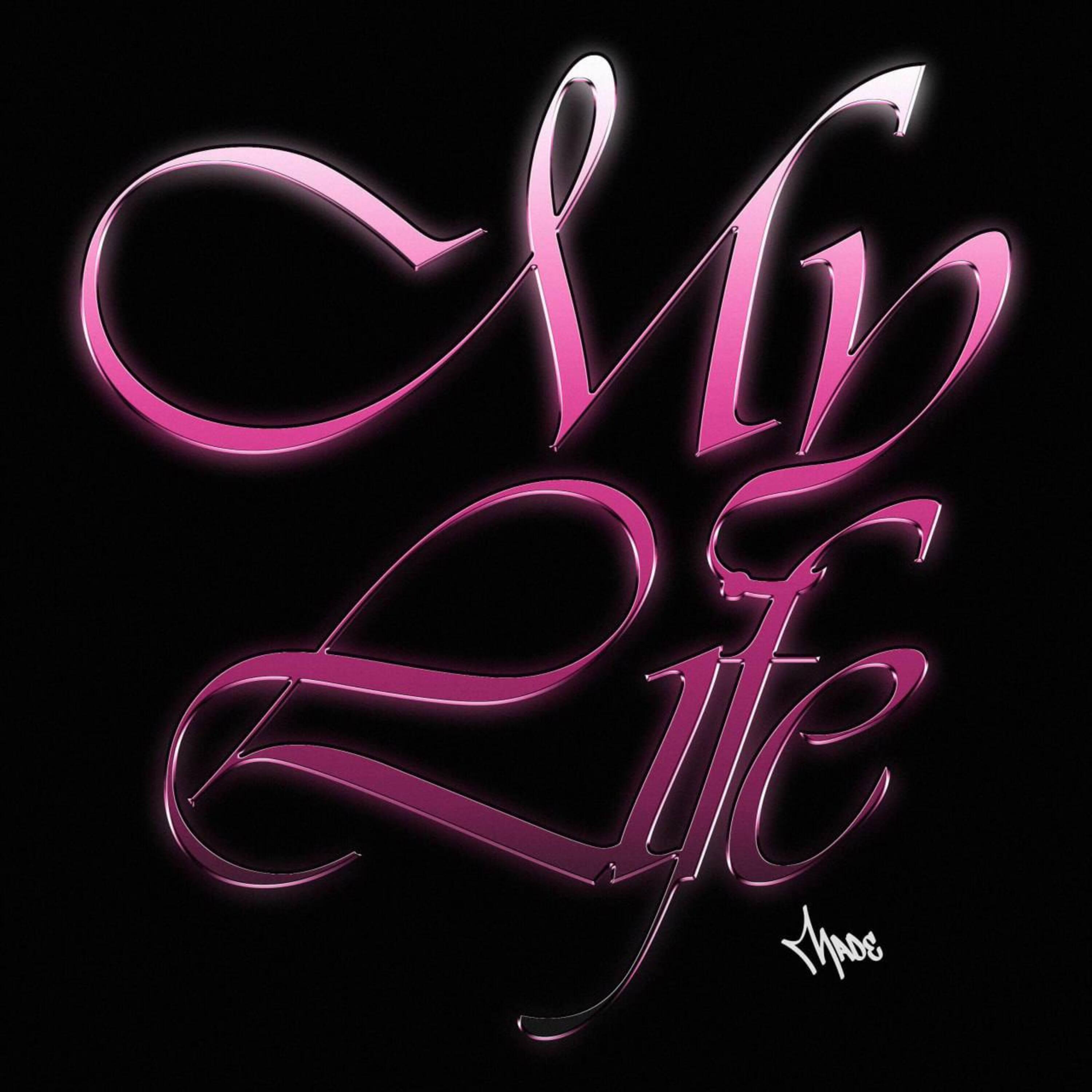 Релиз My Life