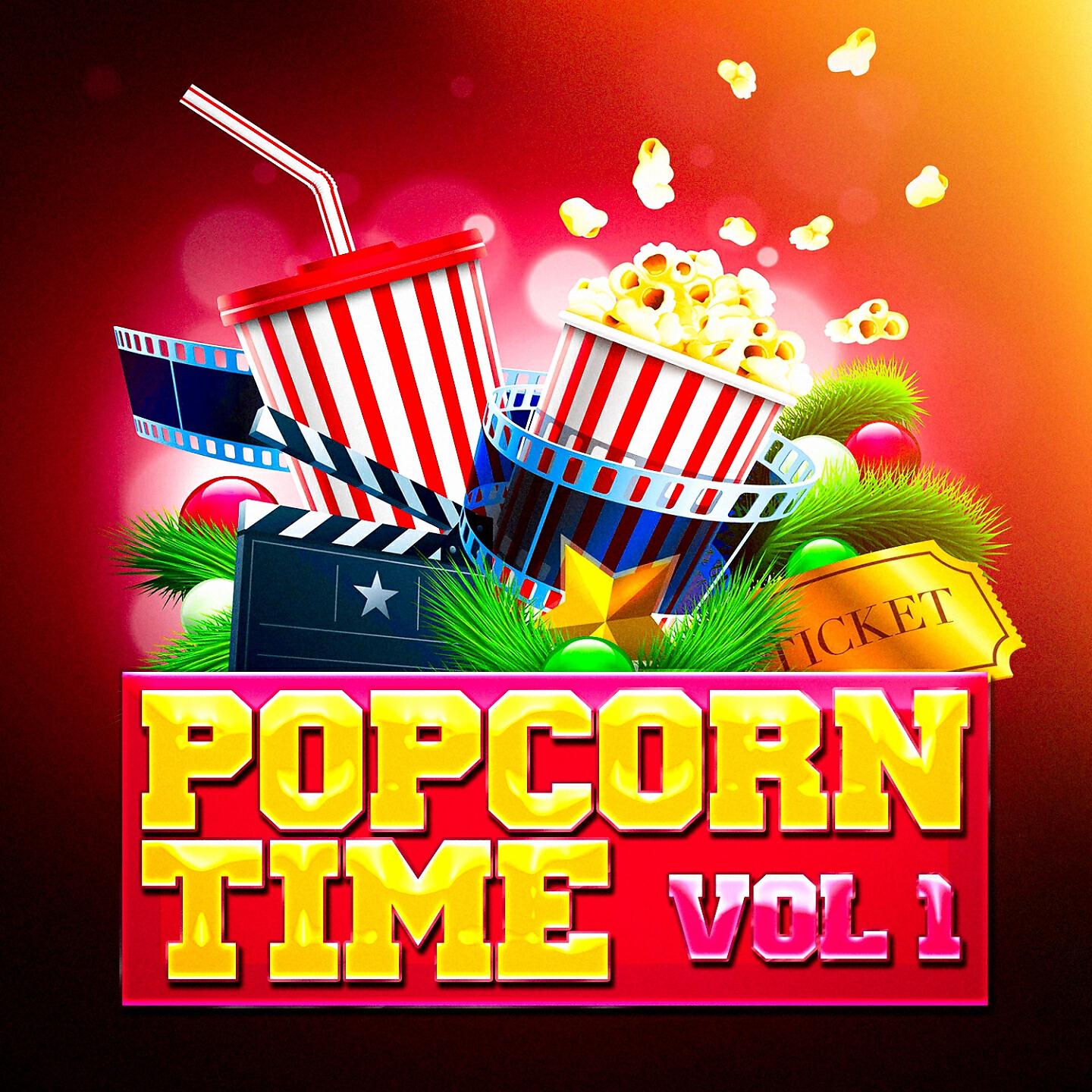 Релиз Popcorn Time, Vol. 1 (Awesome Movie Soundtracks and TV Series' Themes)
