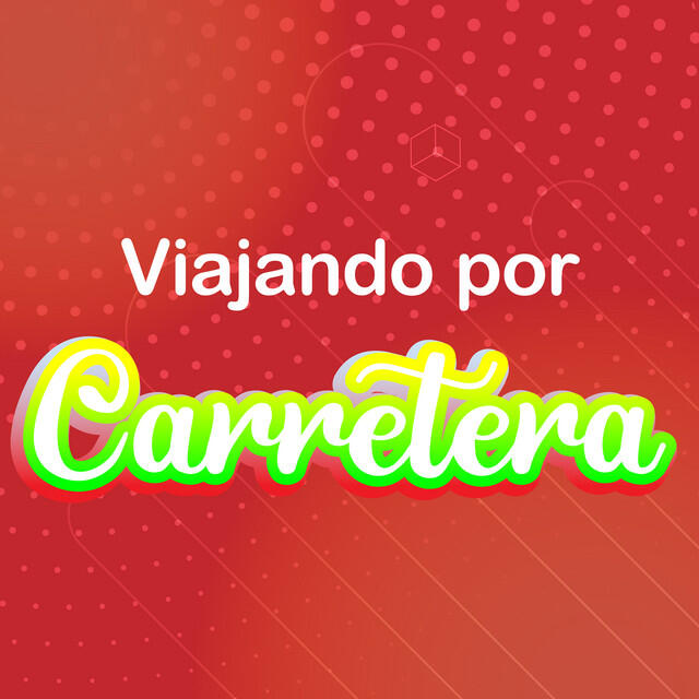 Постер альбома Viajando Por Carretera