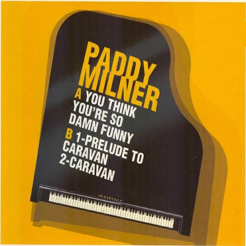 Релиз You Think You're So Damn Funny / Prelude to Caravan / Caravan
