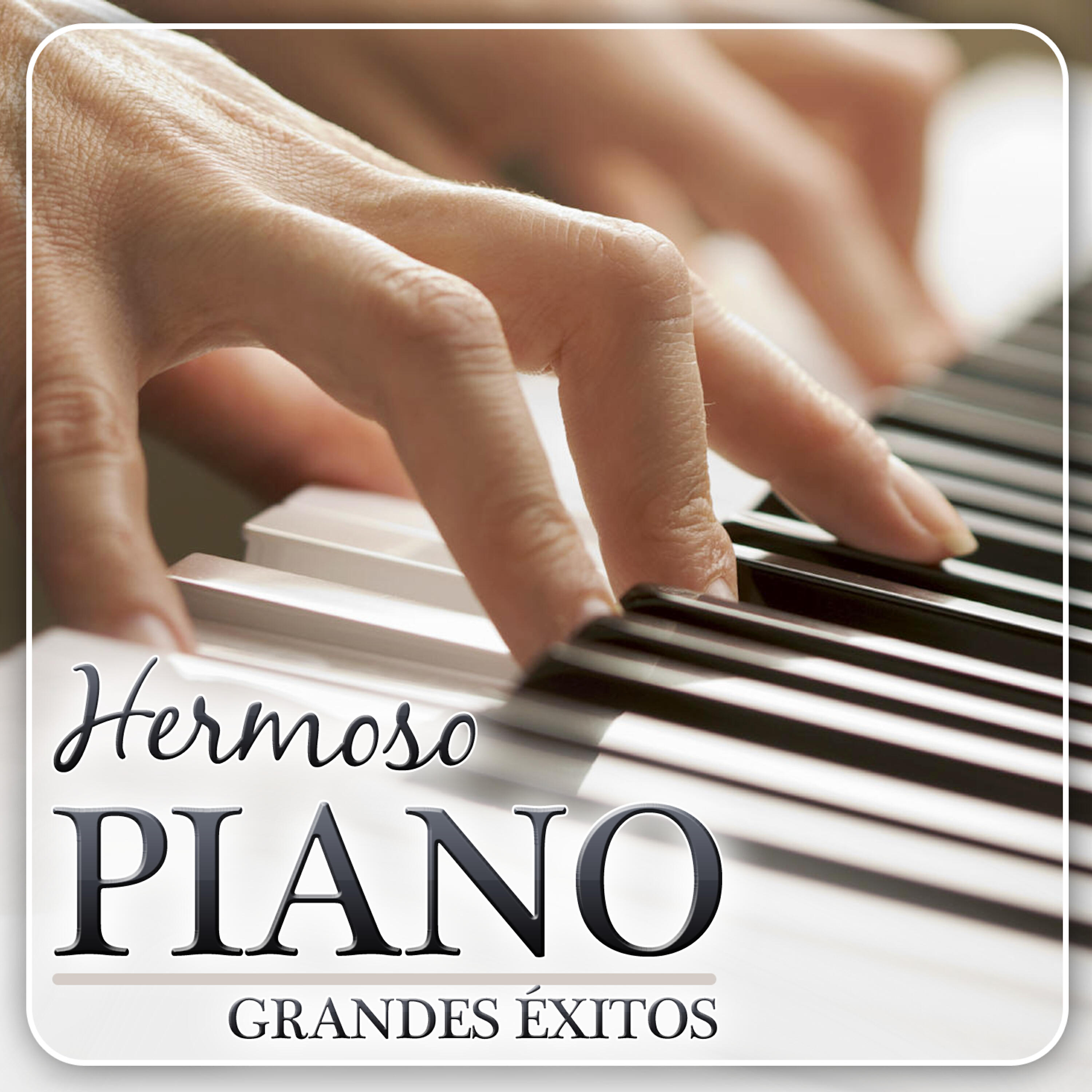 Постер альбома Hermoso Piano. Grandes Éxitos