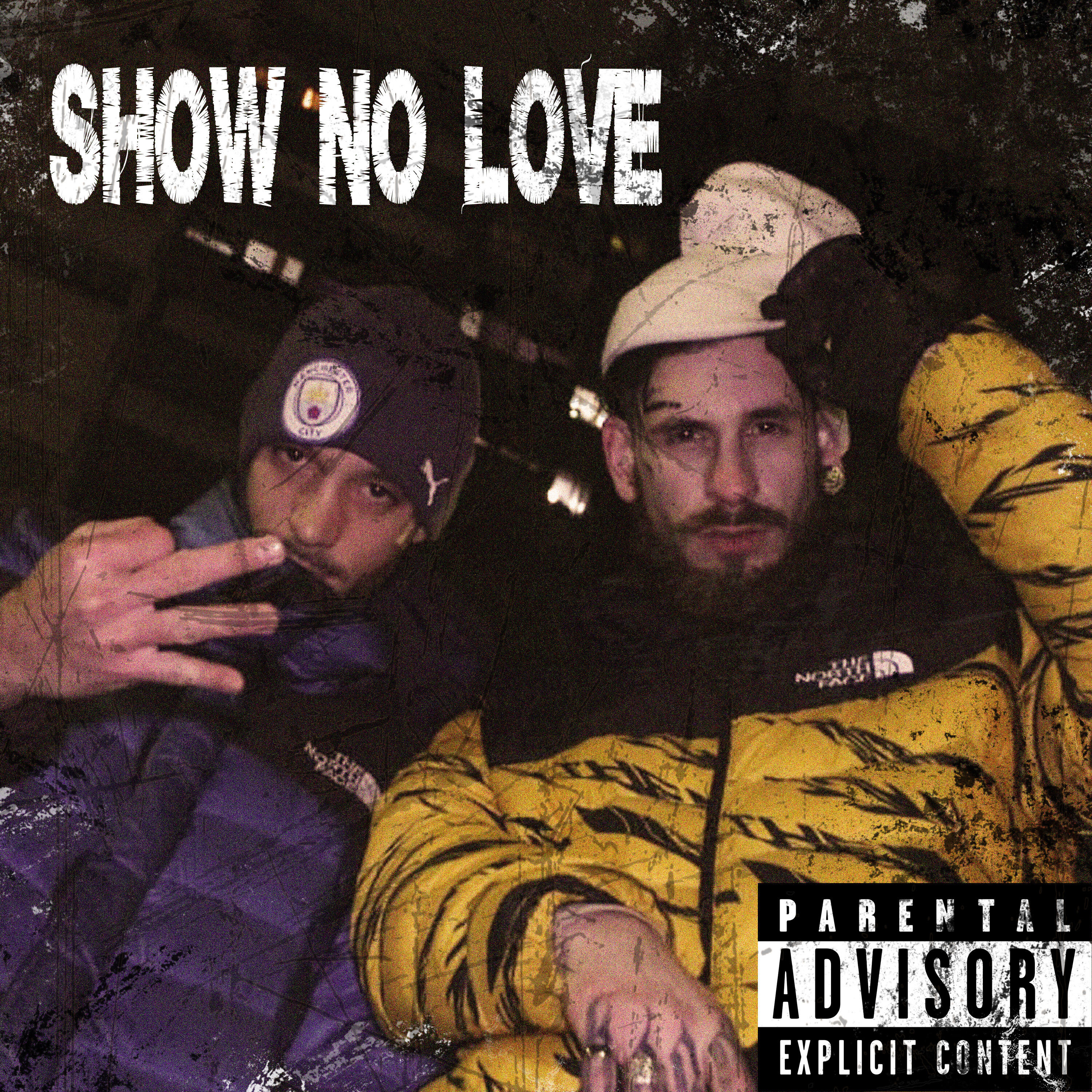 Постер альбома Show No Love