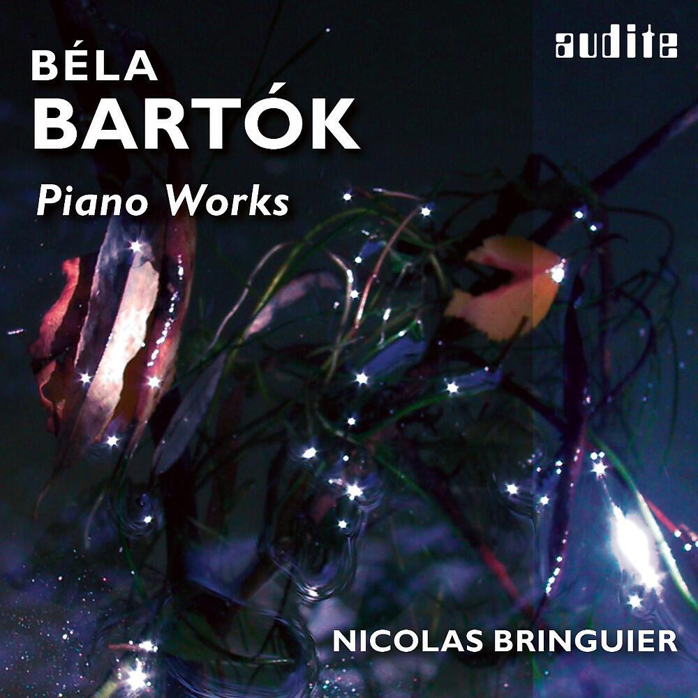 Релиз Bartók: Piano Works (Two Rumanian Dances, Op. 8a, Four Dirges, Op. 9a, Out Doors, Improvisations, Op. 20, Sonata for Piano)