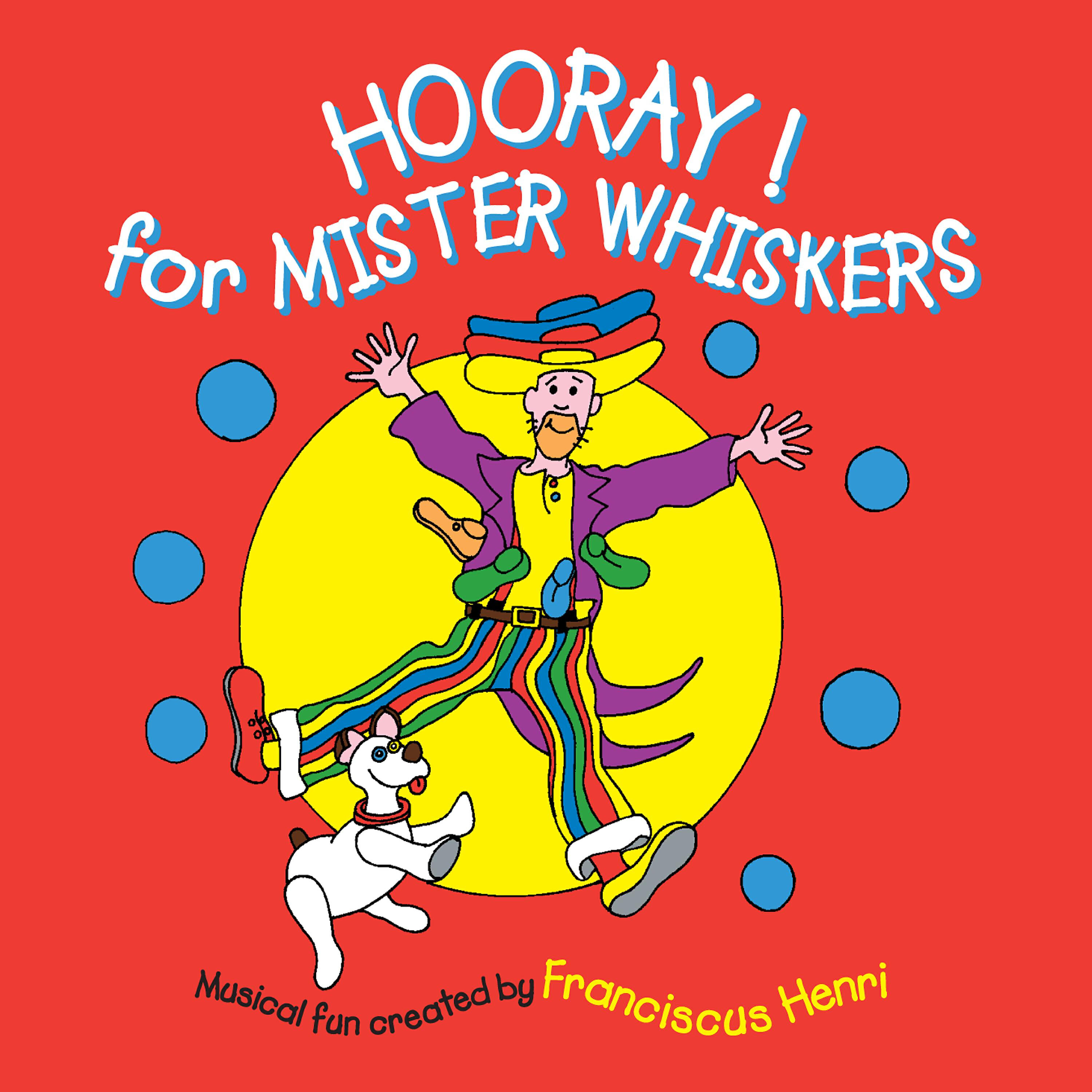 Релиз Hooray! For Mister Whiskers