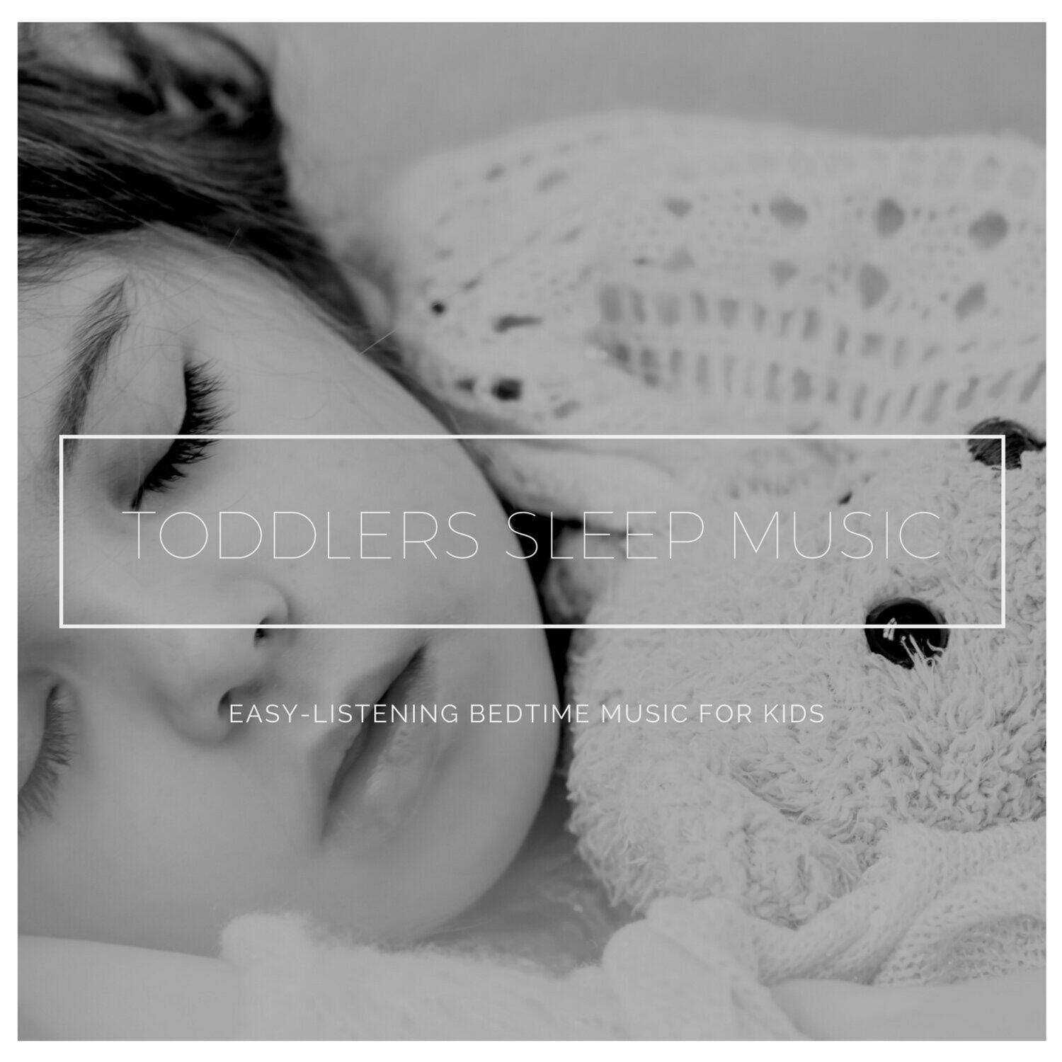 Релиз Toddlers Sleep Music - Easy-Listening Bedtime Music for Kids