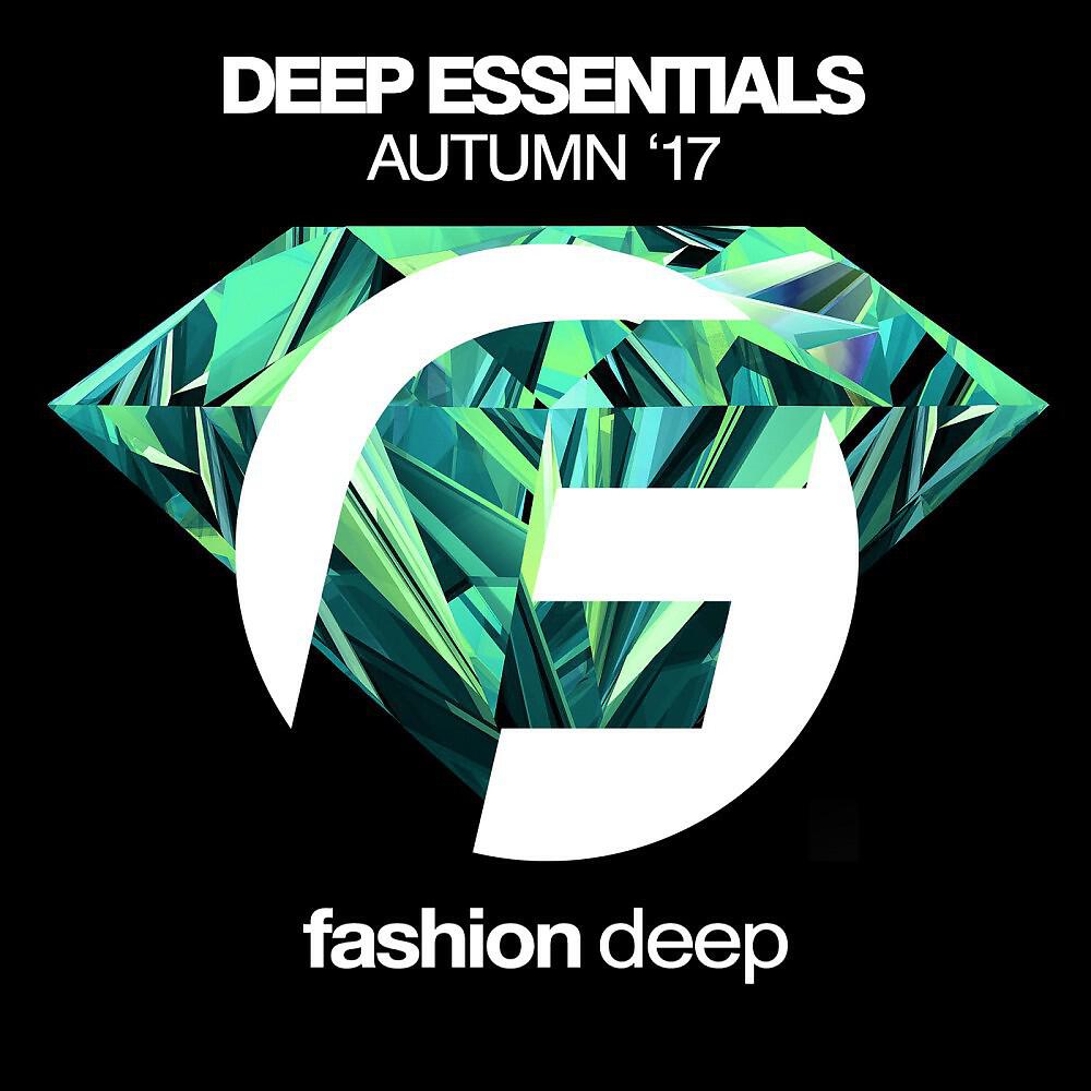 Релиз Deep Essentials (Autumn '17)