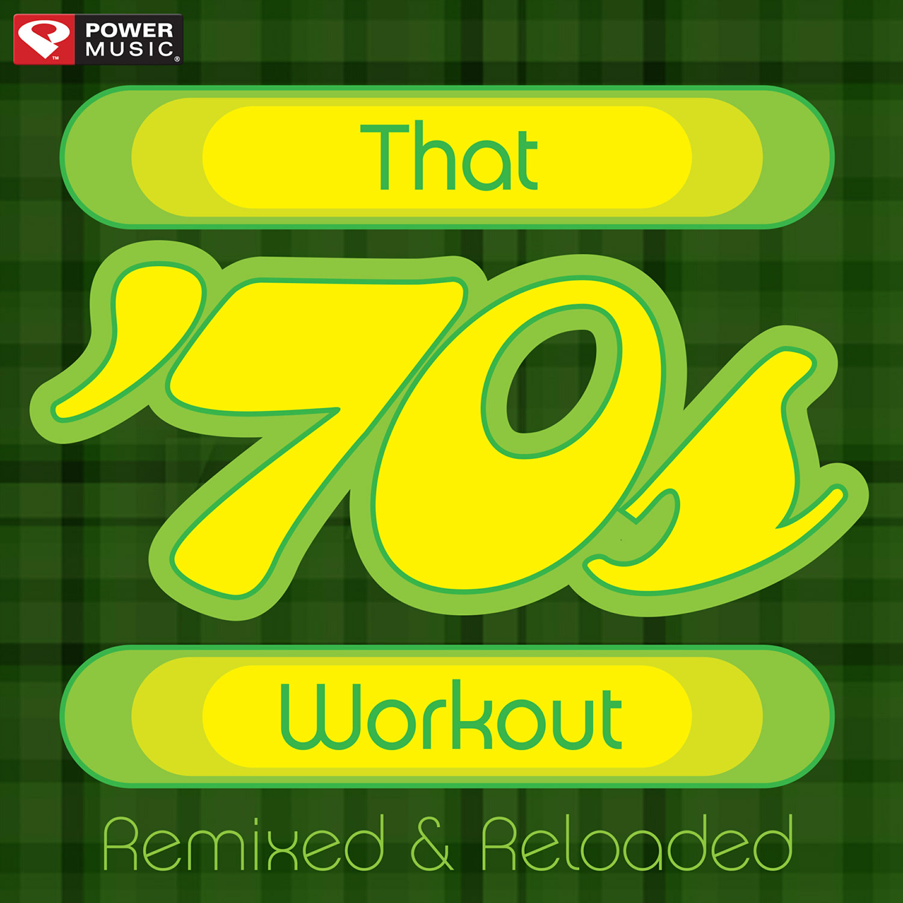 Постер альбома That 70's Workout - Remixed and Reloaded (60 Min Non-Stop Workout Mix 132 BPM)