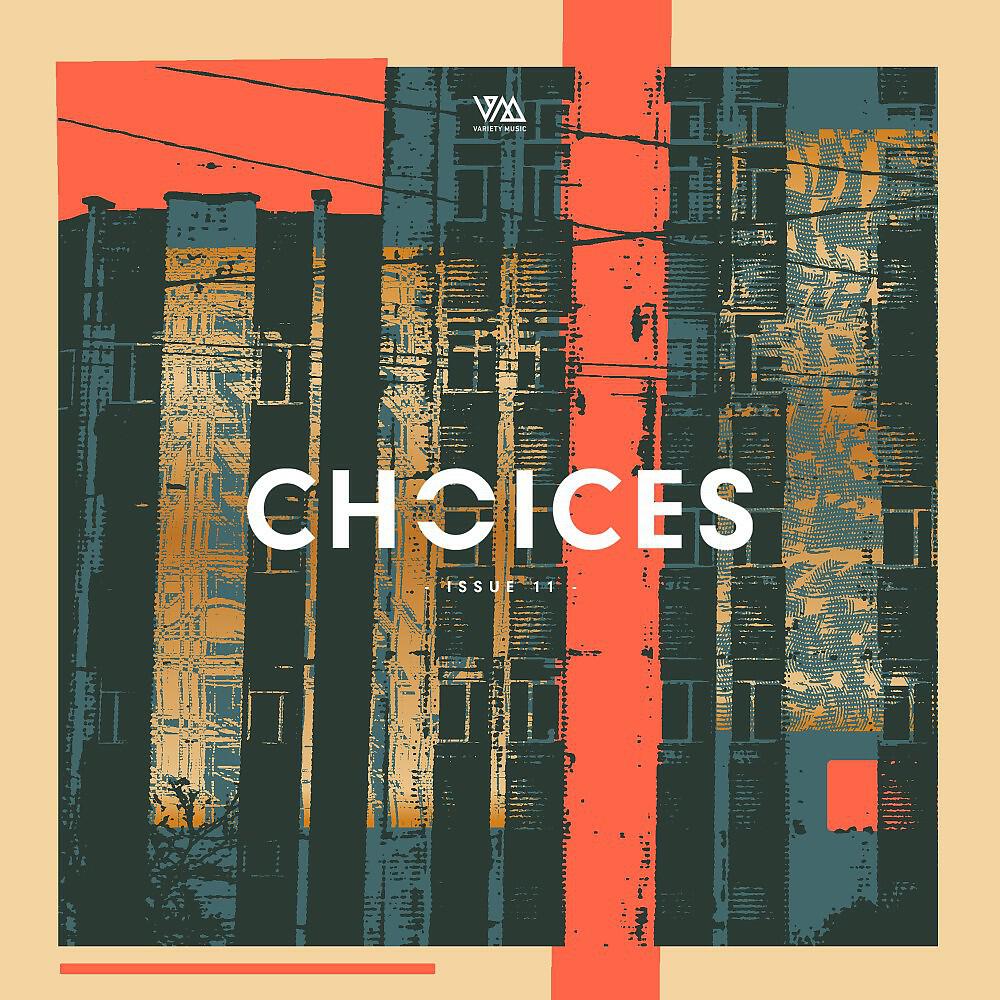 Релиз Variety Music Pres. Choices Issue 11