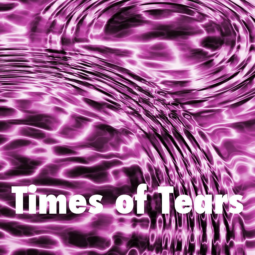 Релиз Times of Tears
