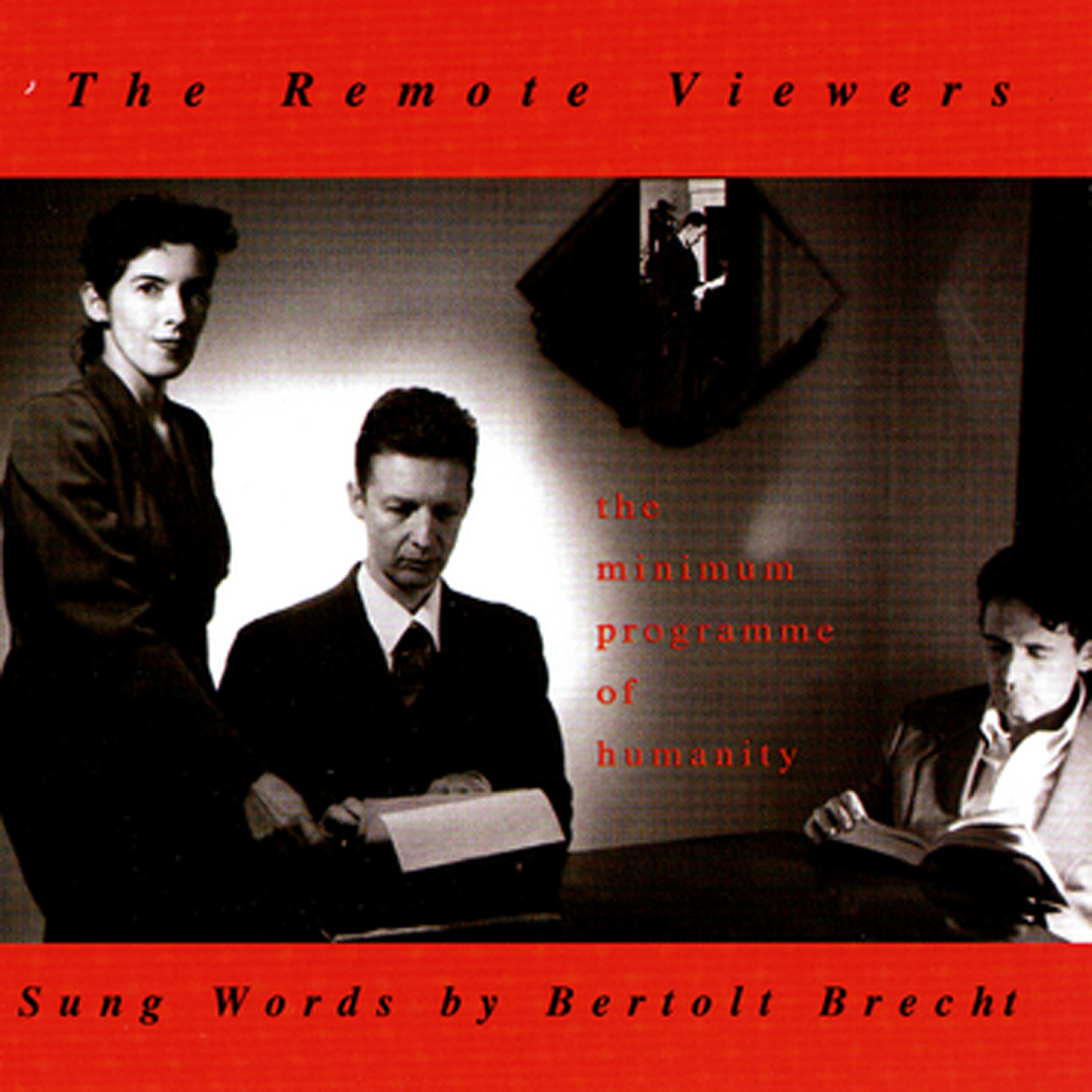Релиз The Minimum Programme Of Humanity - Sung Words by Bertoli Brecht