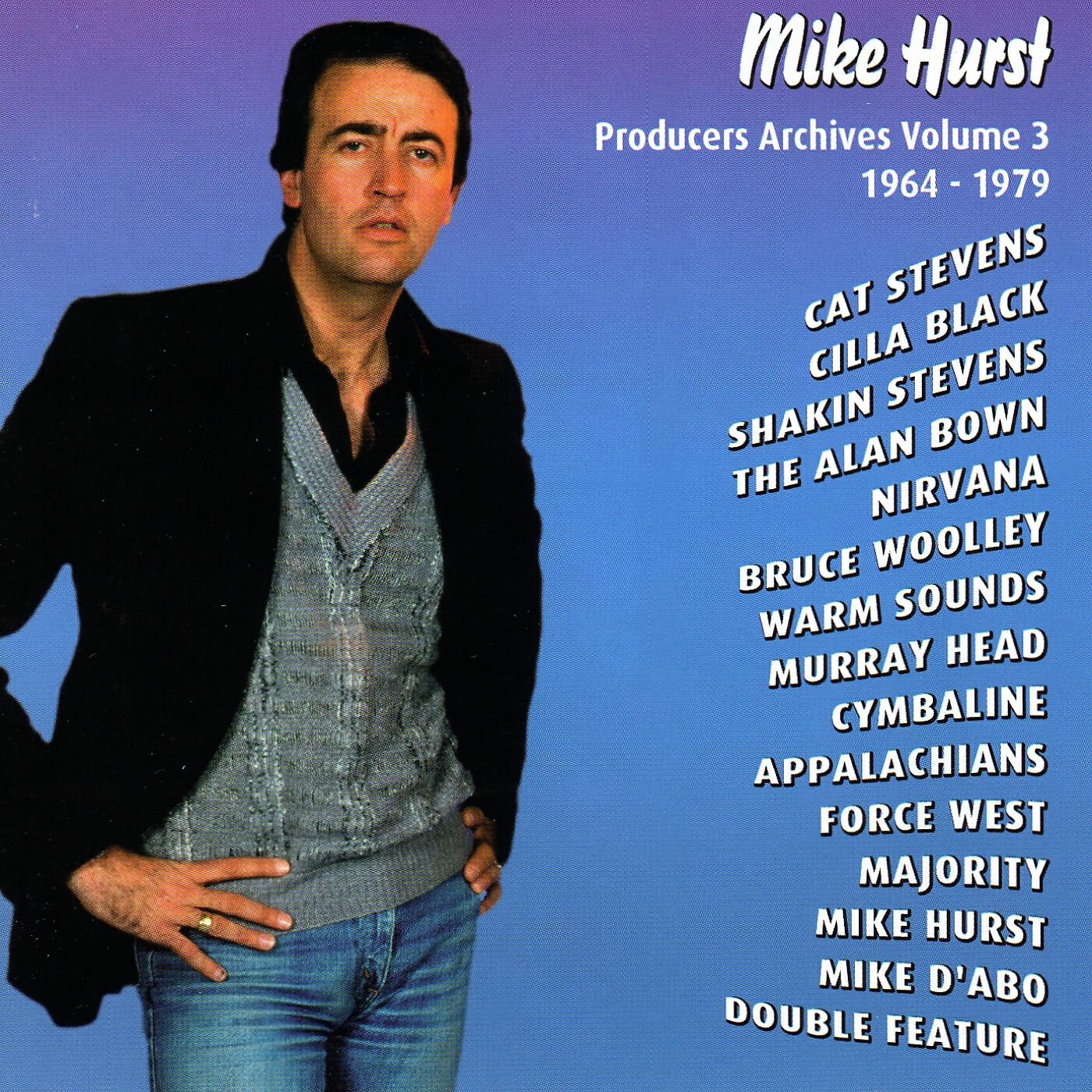 Релиз Mike Hirst - Producers Archives Vol. 3 1964-1980