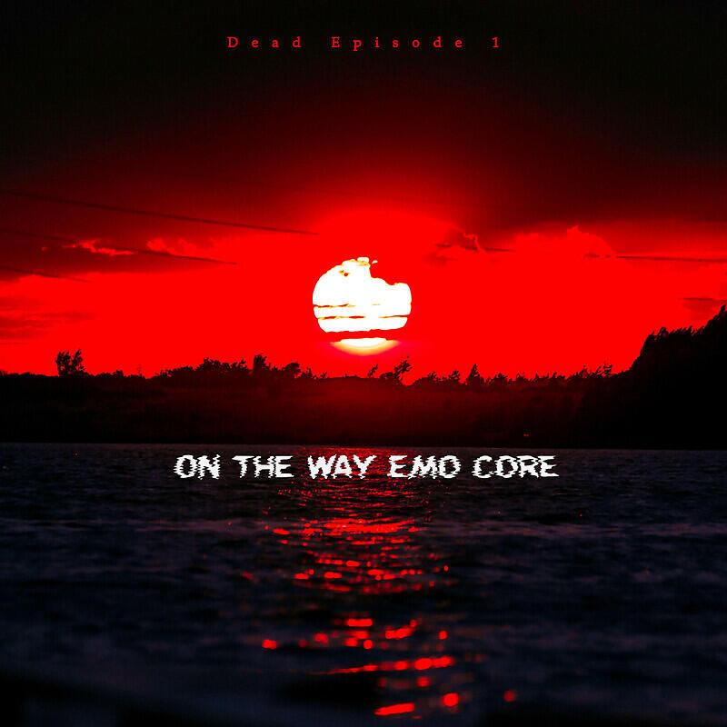 Релиз On the way emo core