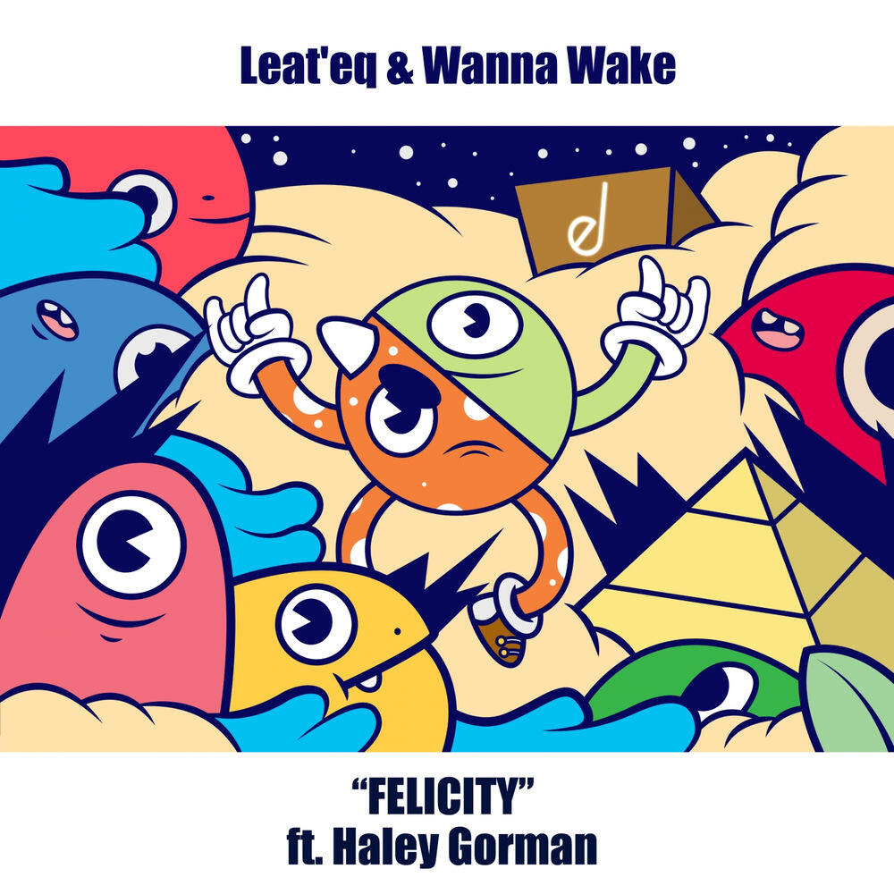 Релиз Felicity Feat. Haley Gorman