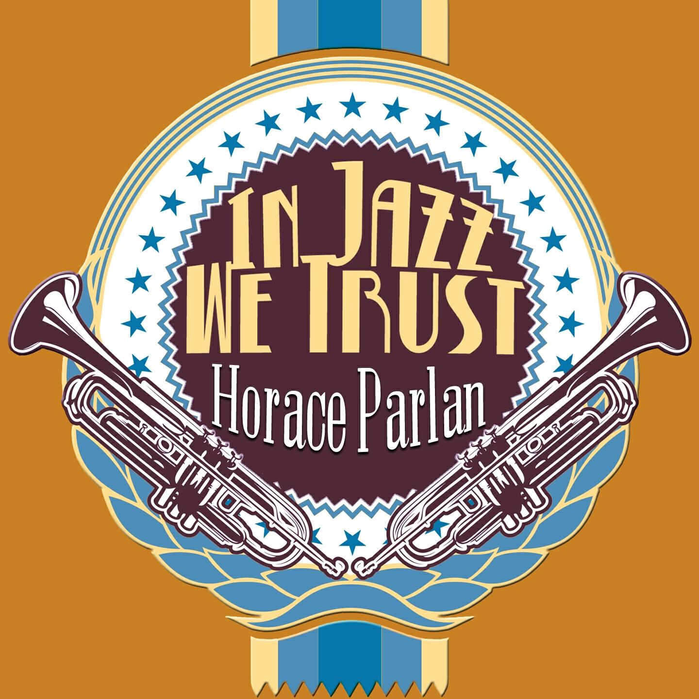 Постер альбома In Jazz We Trust (Digitally Remastered)