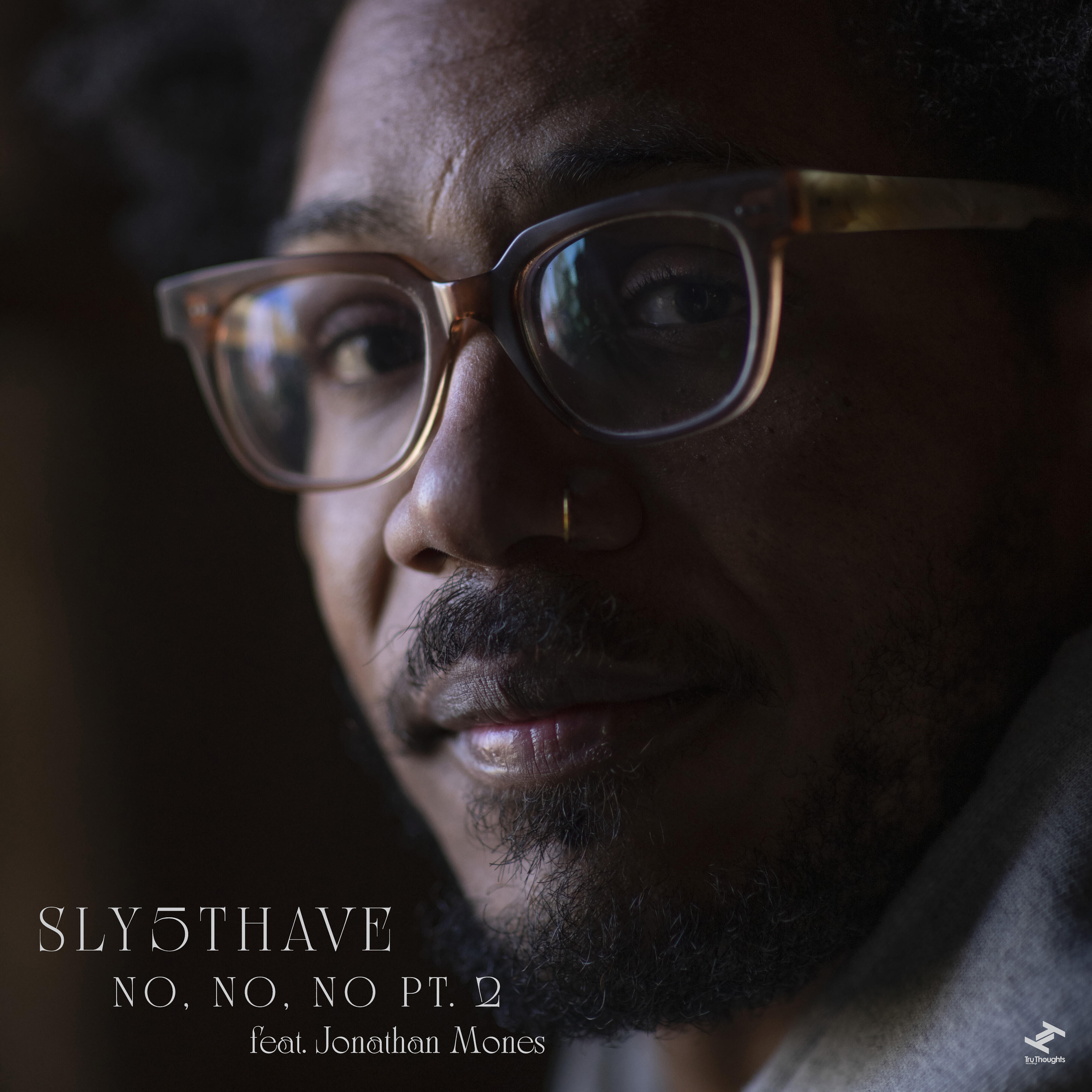 Альбом No, No, No, Pt. 2 исполнителя Sly5thAve, Jonathan Mones