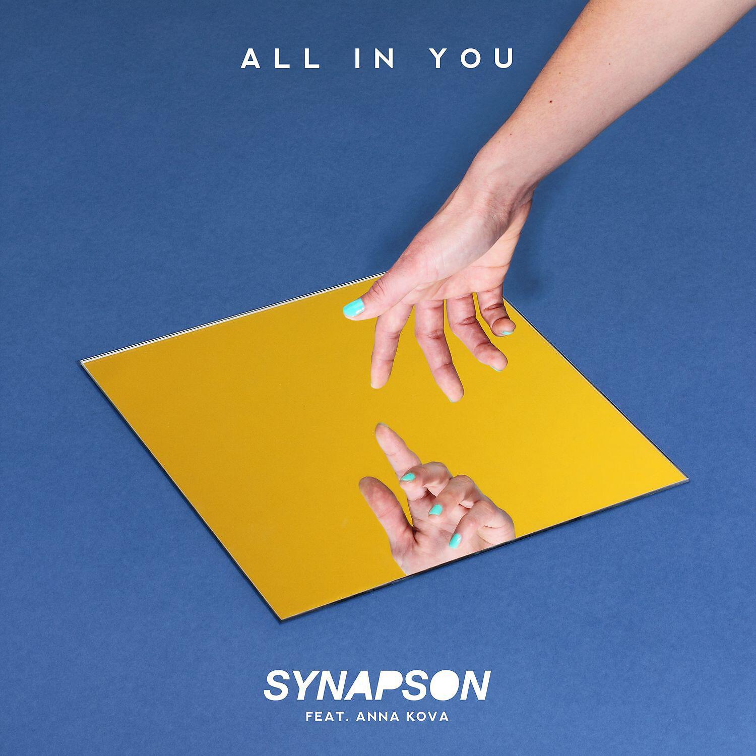 Релиз All In You (feat. Anna Kova)
