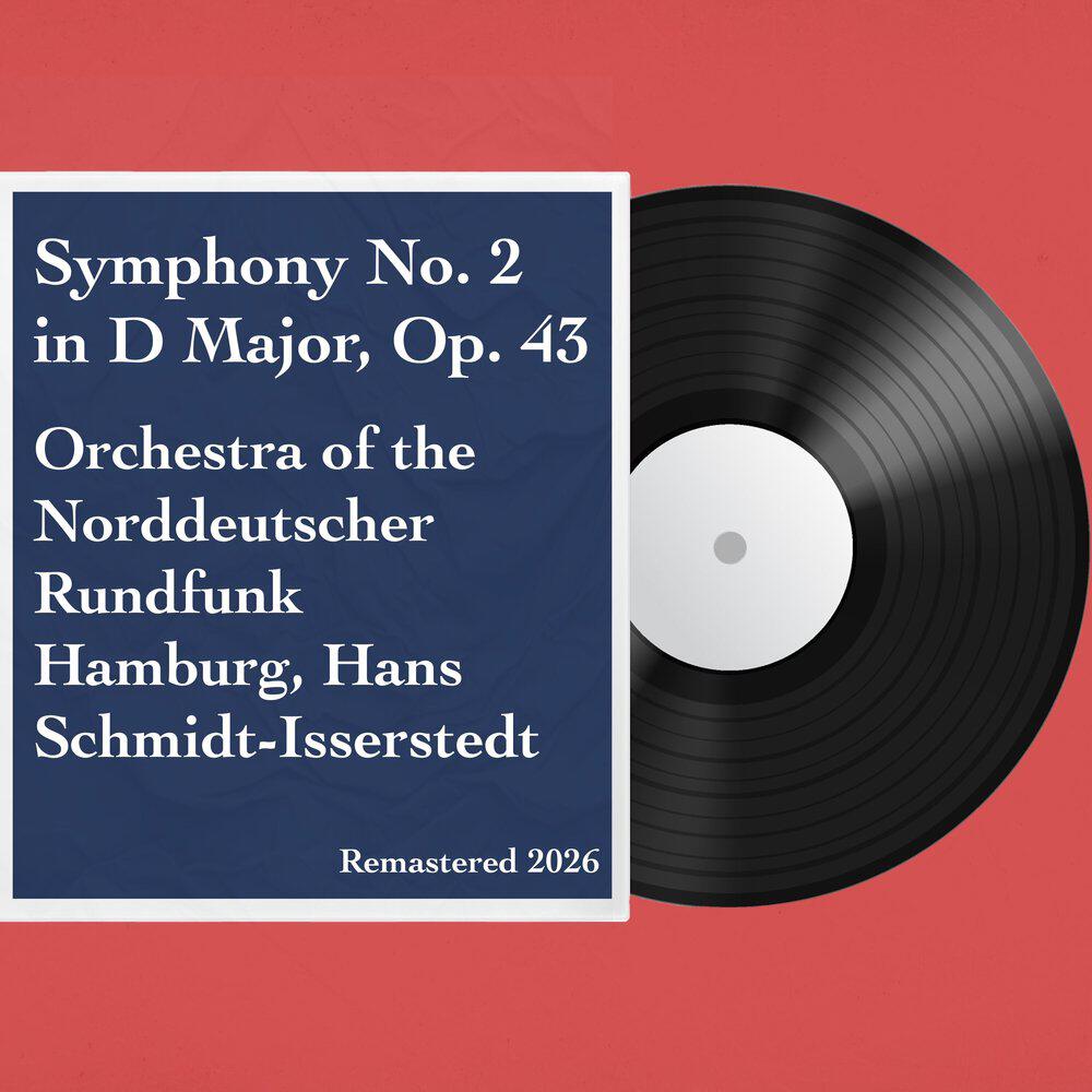 Релиз Symphony No. 2 in D Major, Op. 43