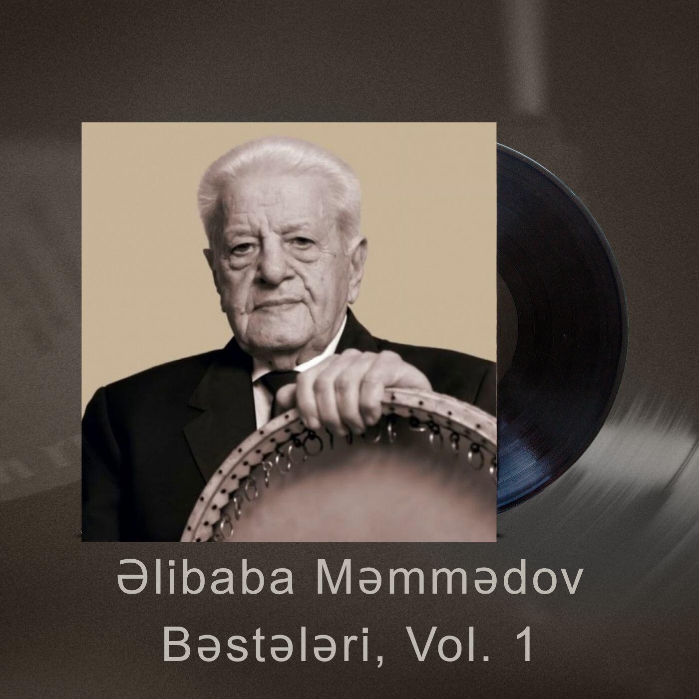 Релиз Əlibaba Məmmədov Bəstələri, Vol. 1