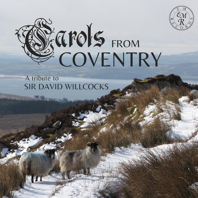 Релиз Carols from Coventry: A Tribute to Sir David Willcocks