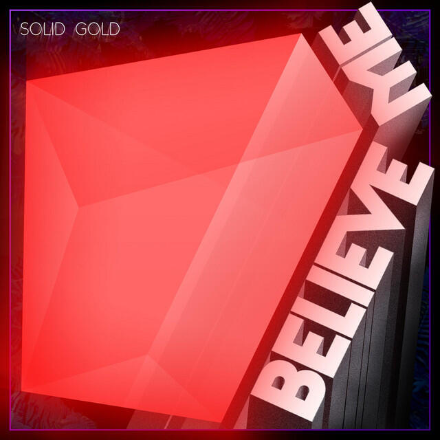 Релиз Believe Me