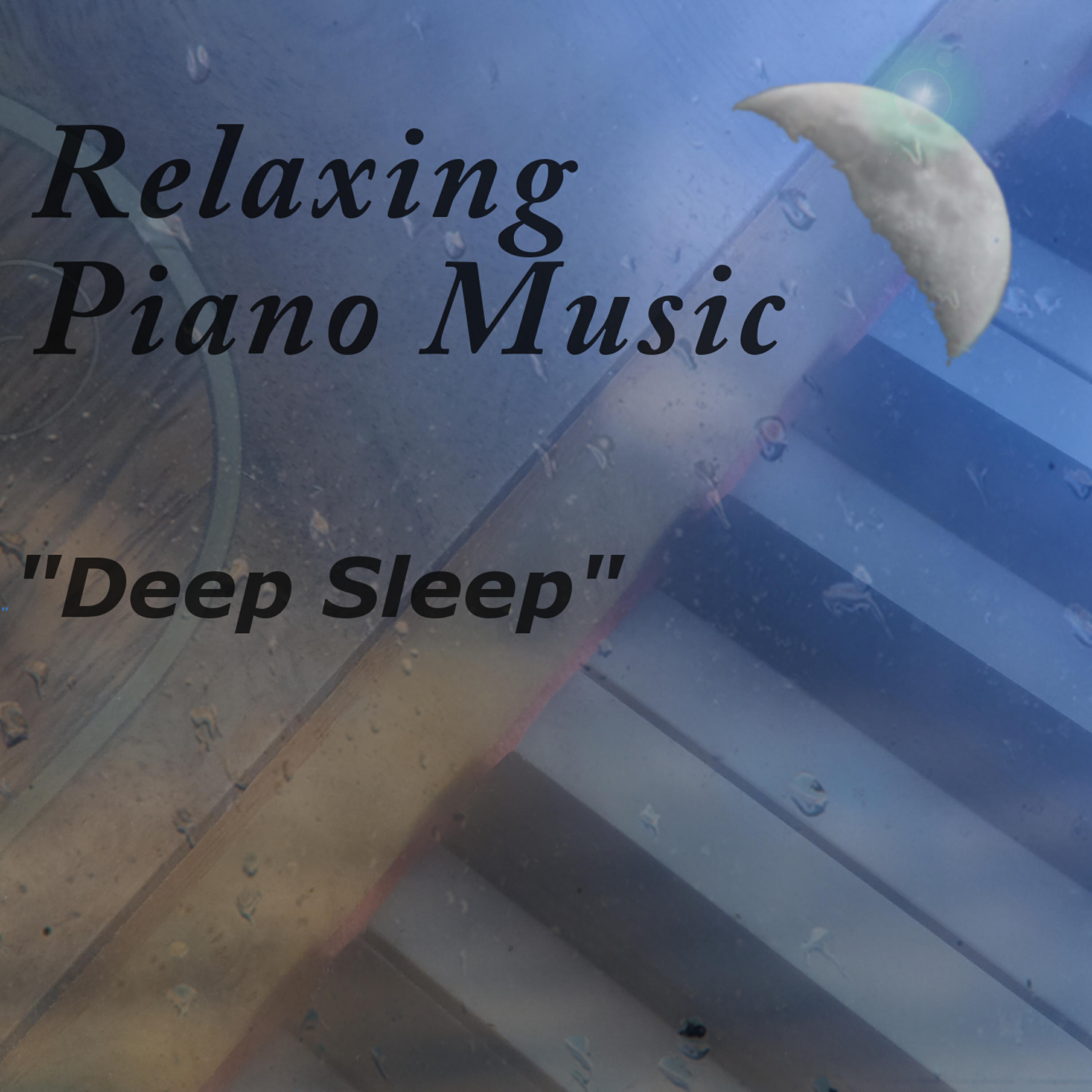 Релиз Relaxing Piano Music - Deep Sleep