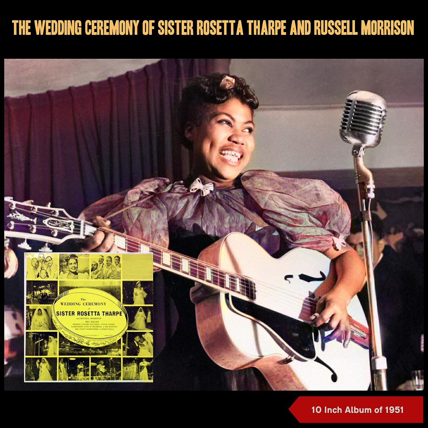 Релиз Wedding Ceremony of Sister Rosetta Tharpe and Russell Morrison