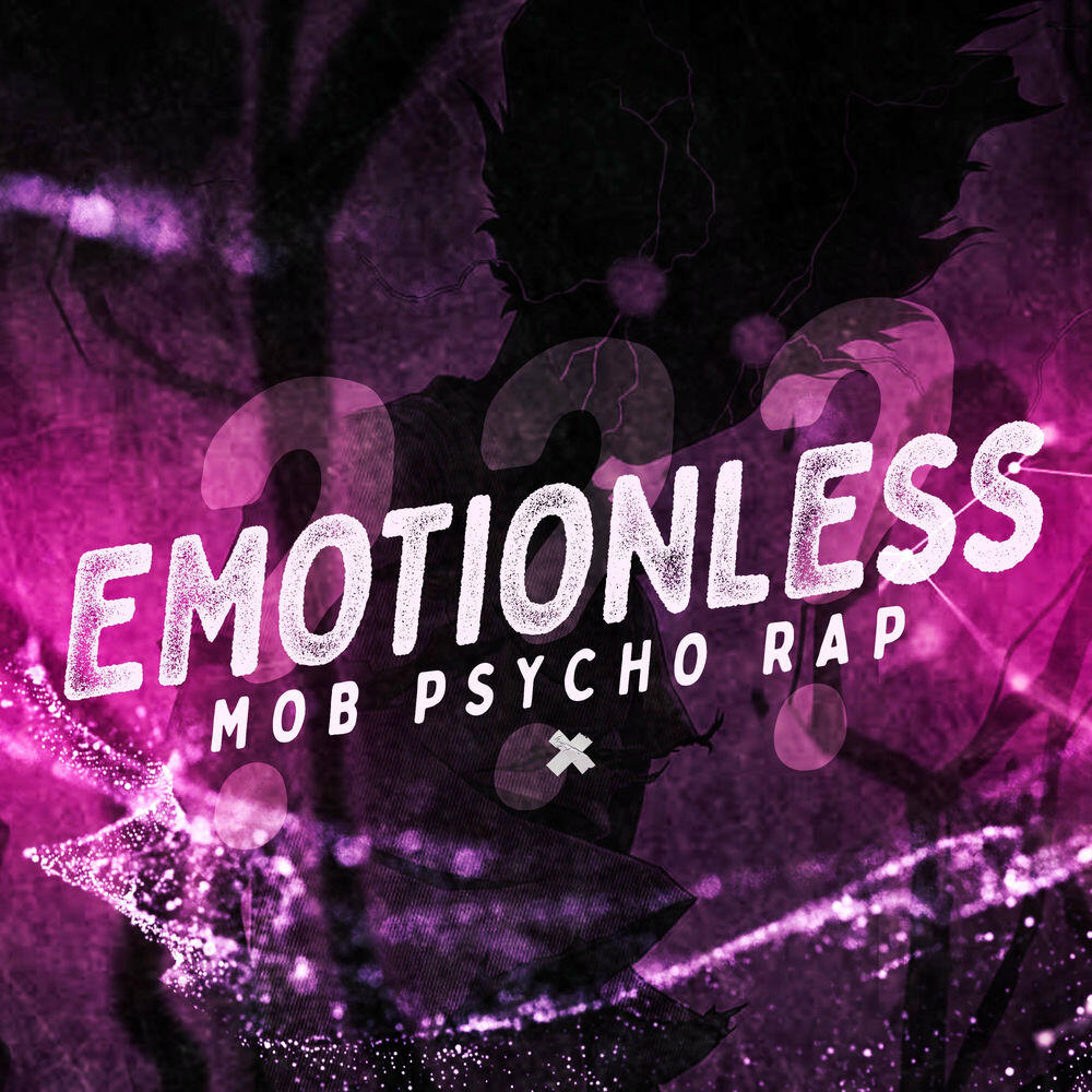 Релиз Mob Psycho 100 Rap: Emotionless