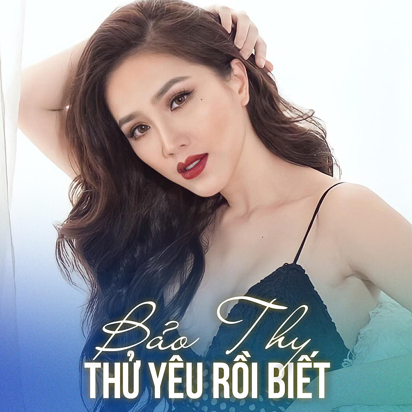 Постер альбома Thử Yêu Rồi Biết
