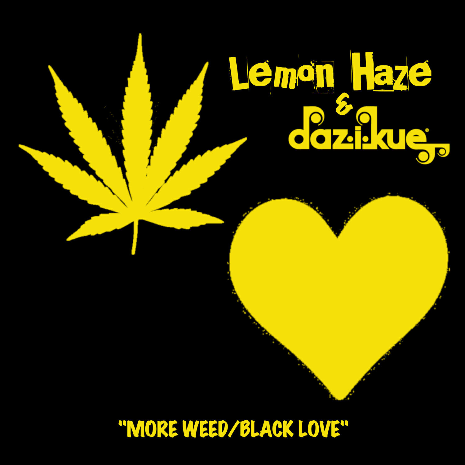 Релиз More Weed / Black Love