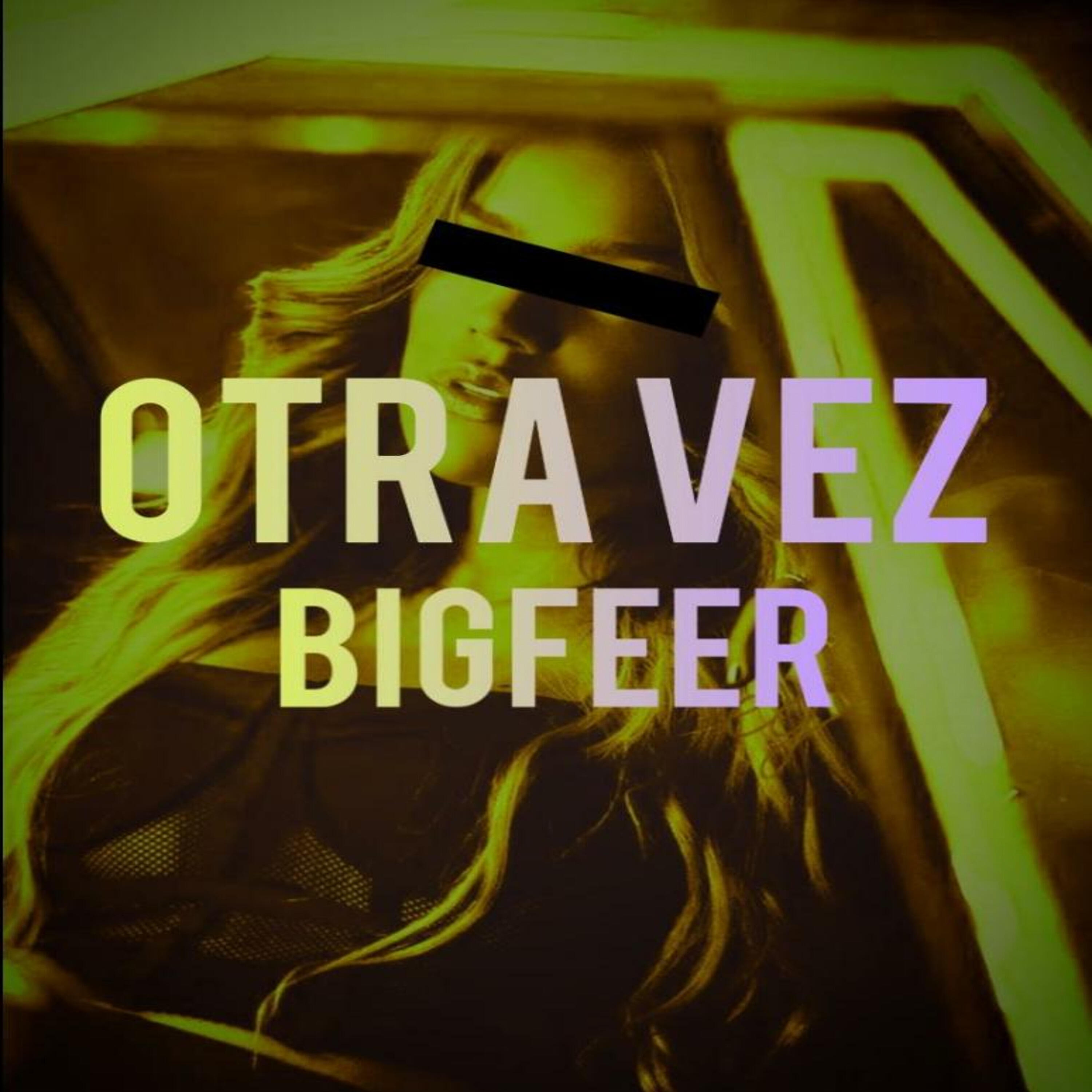 Релиз Otra Vez
