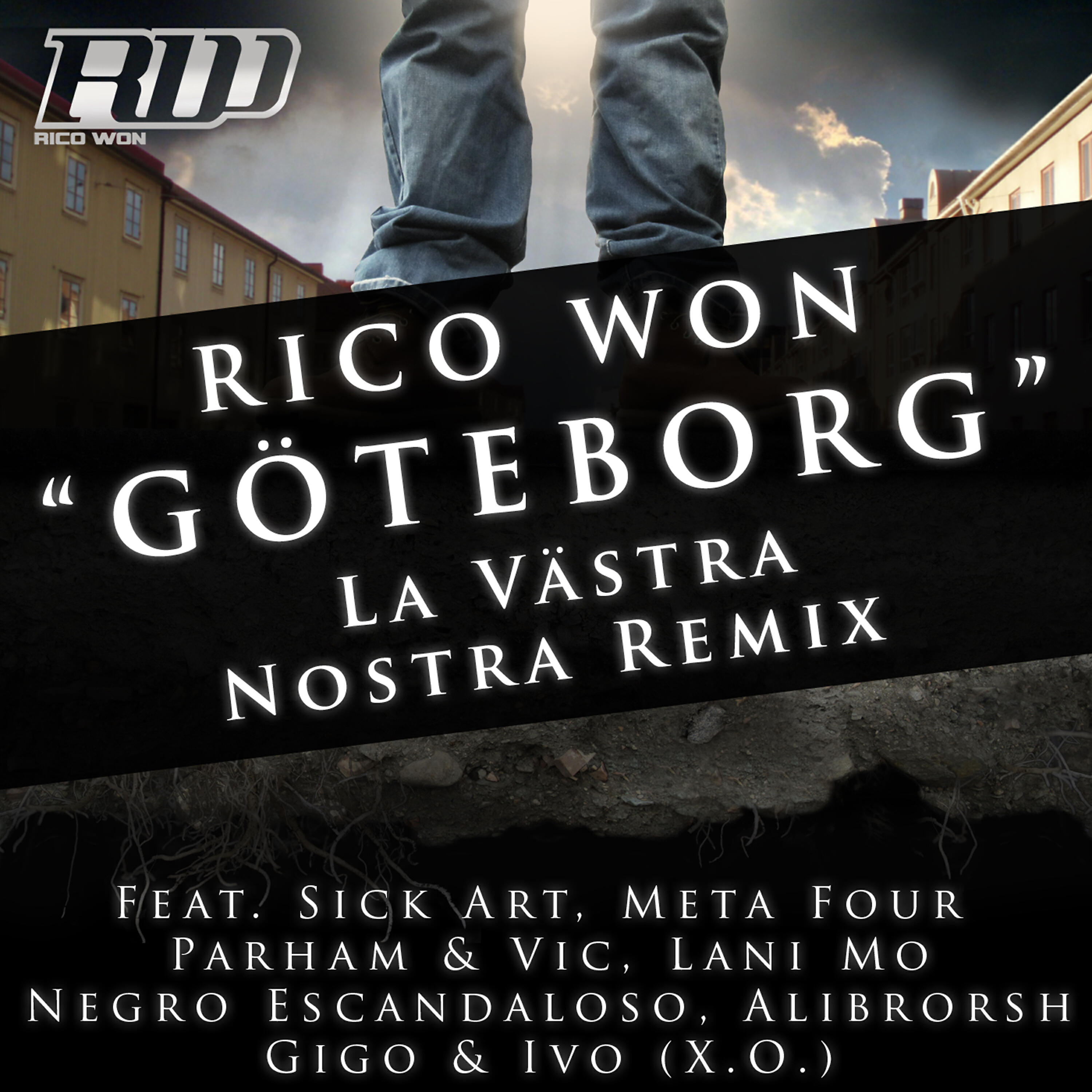 Релиз Göteborg (La Västra Nostra Remix)