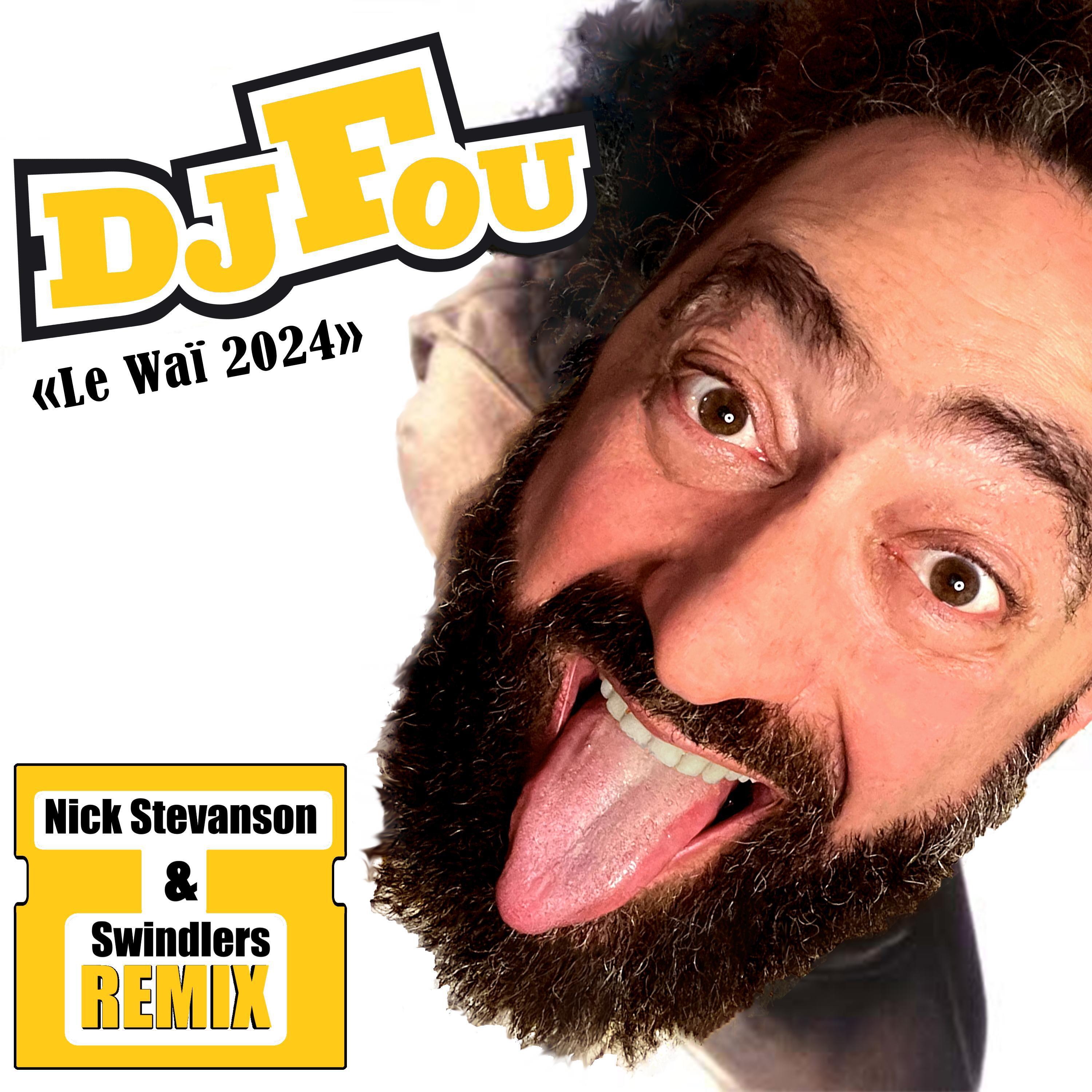 Релиз Je Mets le Waï (Nick Stevanson, Swindlers Remix)