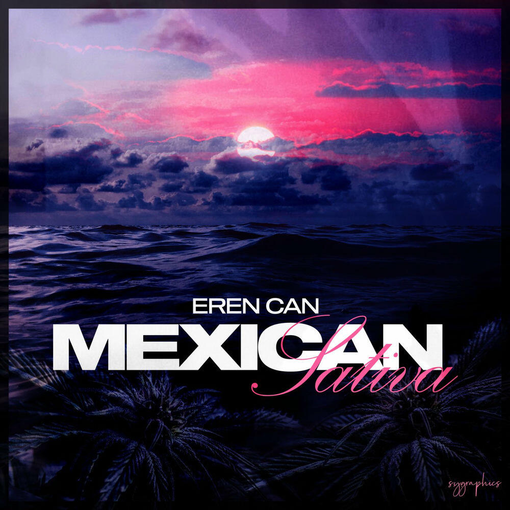 Релиз Mexican Sativa