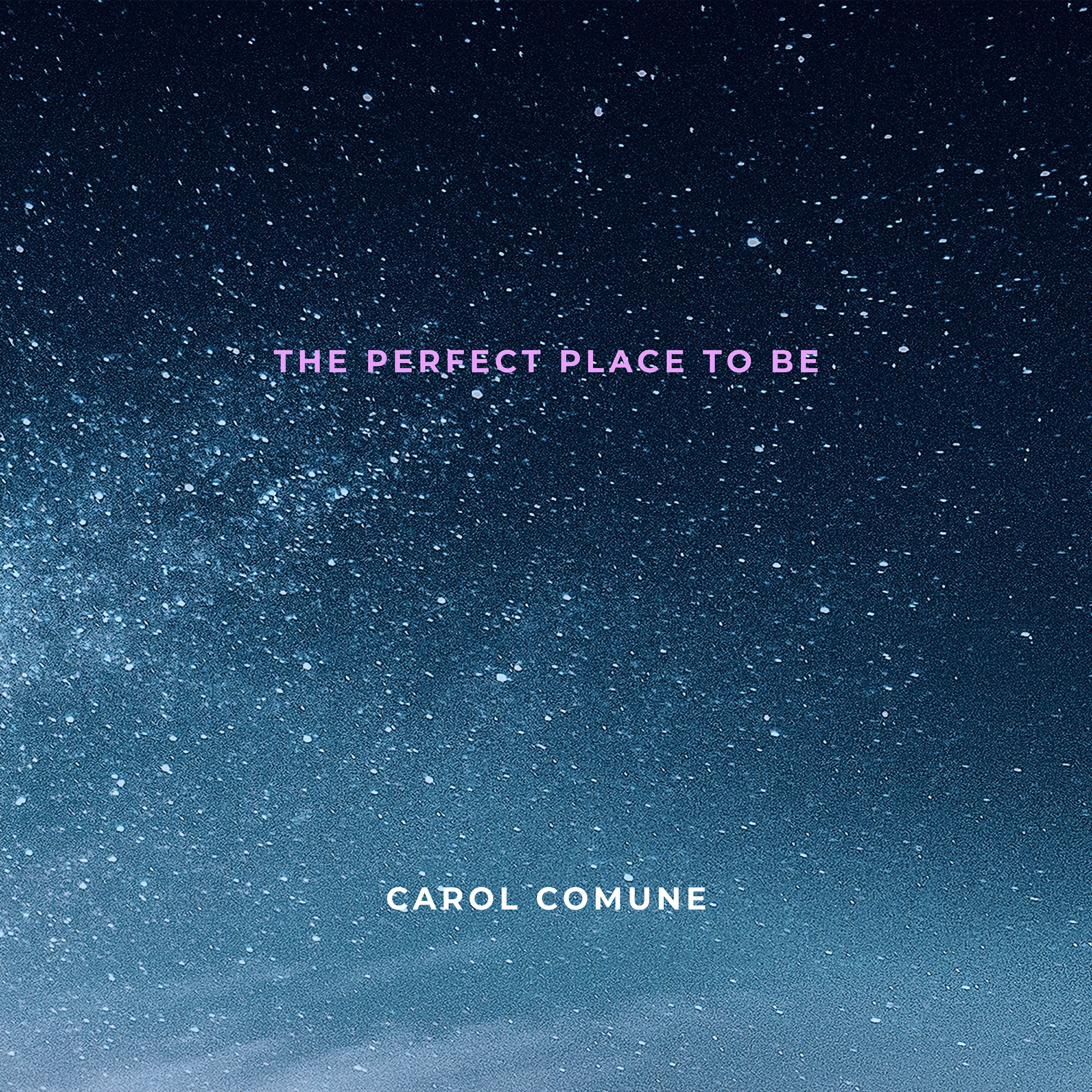 Релиз The Perfect Place to Be