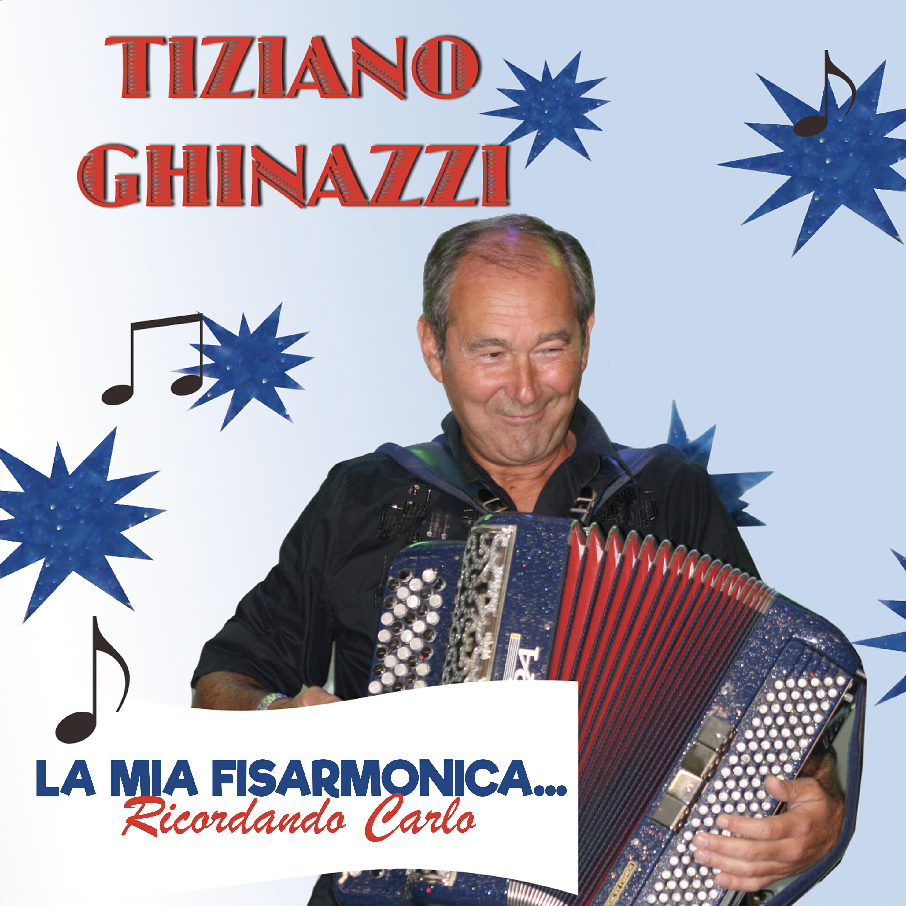 Релиз La mia fisarmonica... Ricordando Carlo