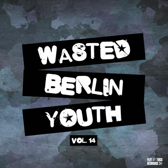 Релиз Wasted Berlin Youth, Vol. 14