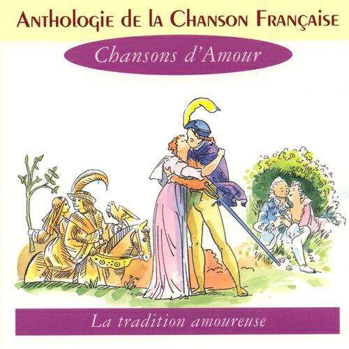 Релиз Anthologie de la chanson française - les chansons d'amour