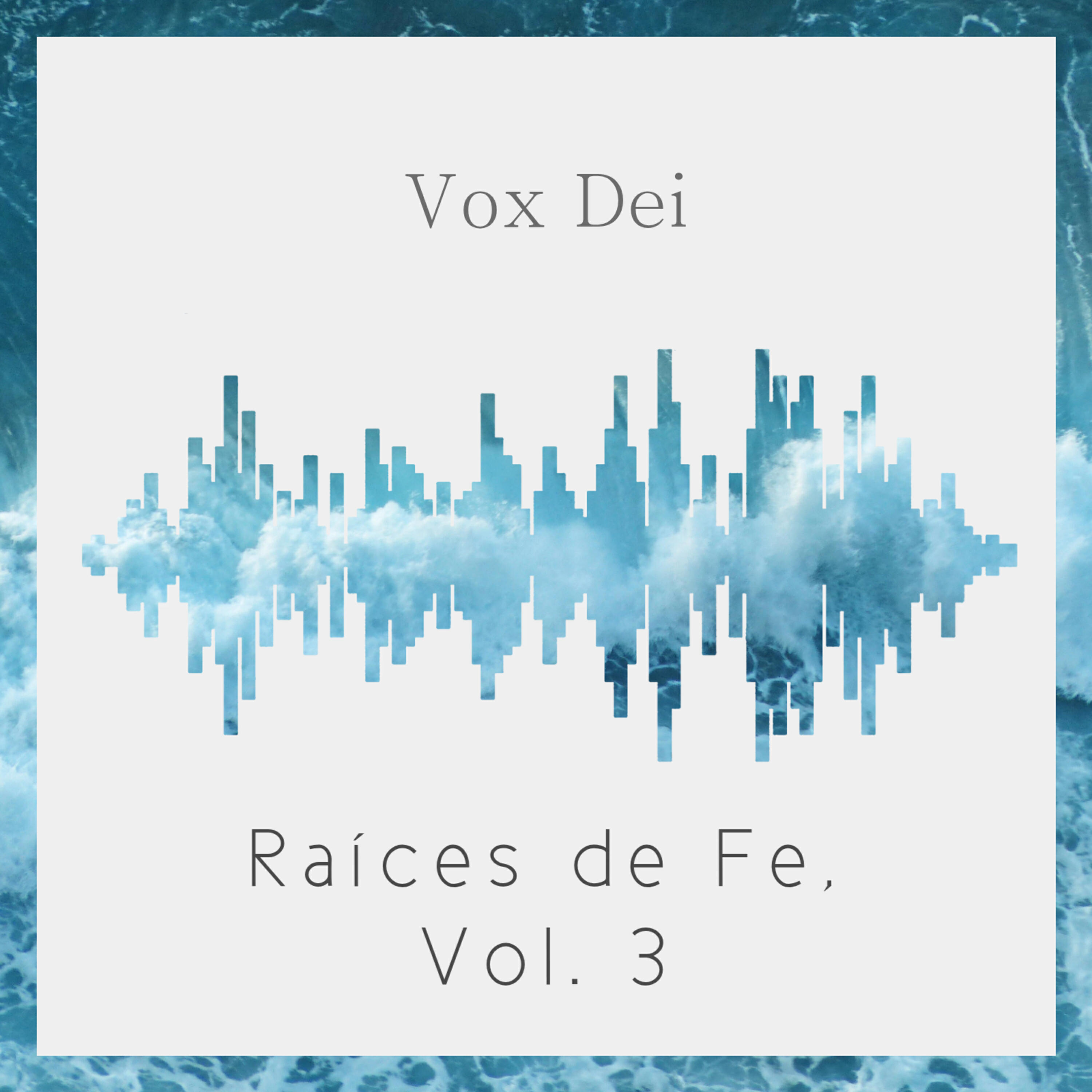 Релиз Raíces de Fe, Vol. 3