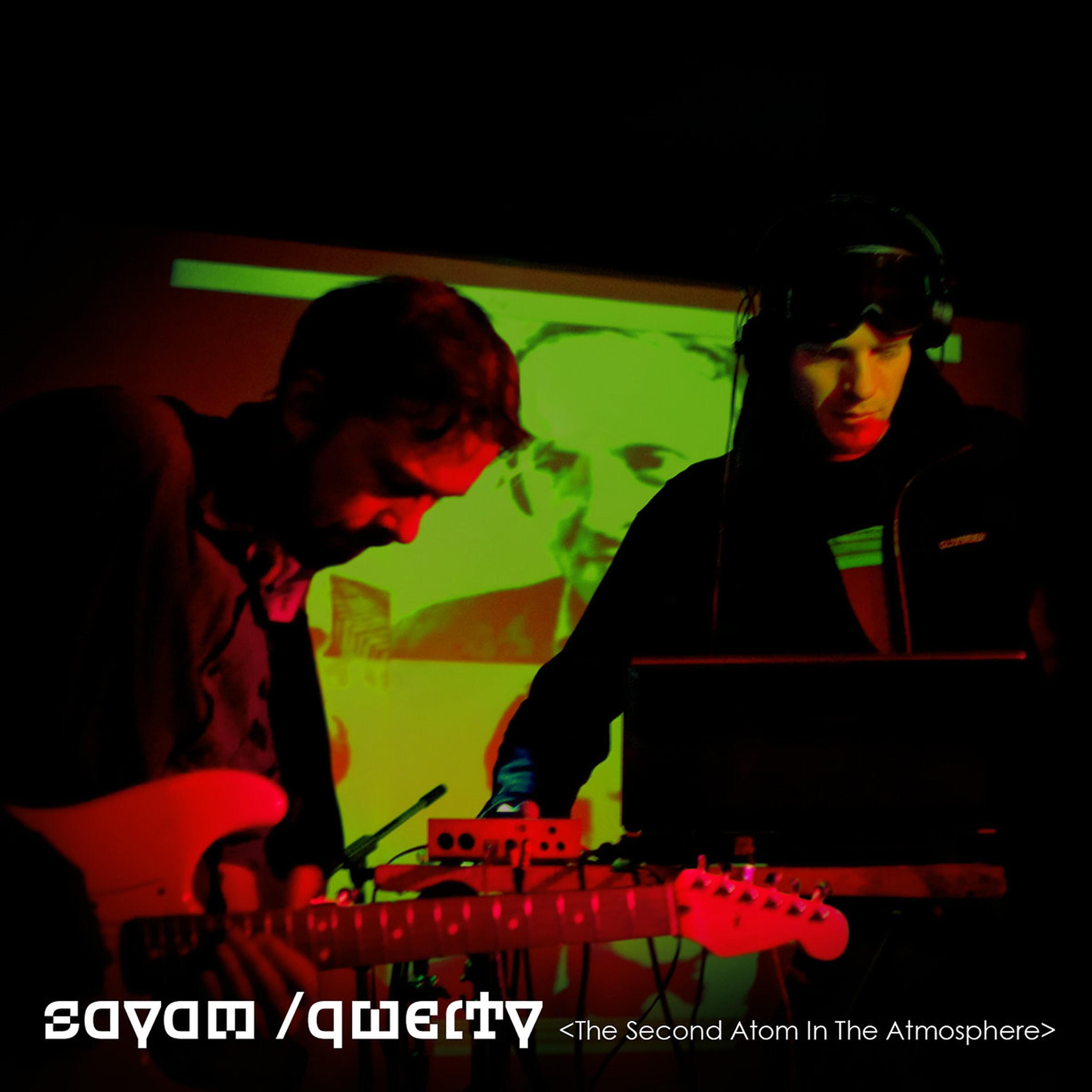 Релиз The Second Atom in the Atmosphere (feat. Qwerty)