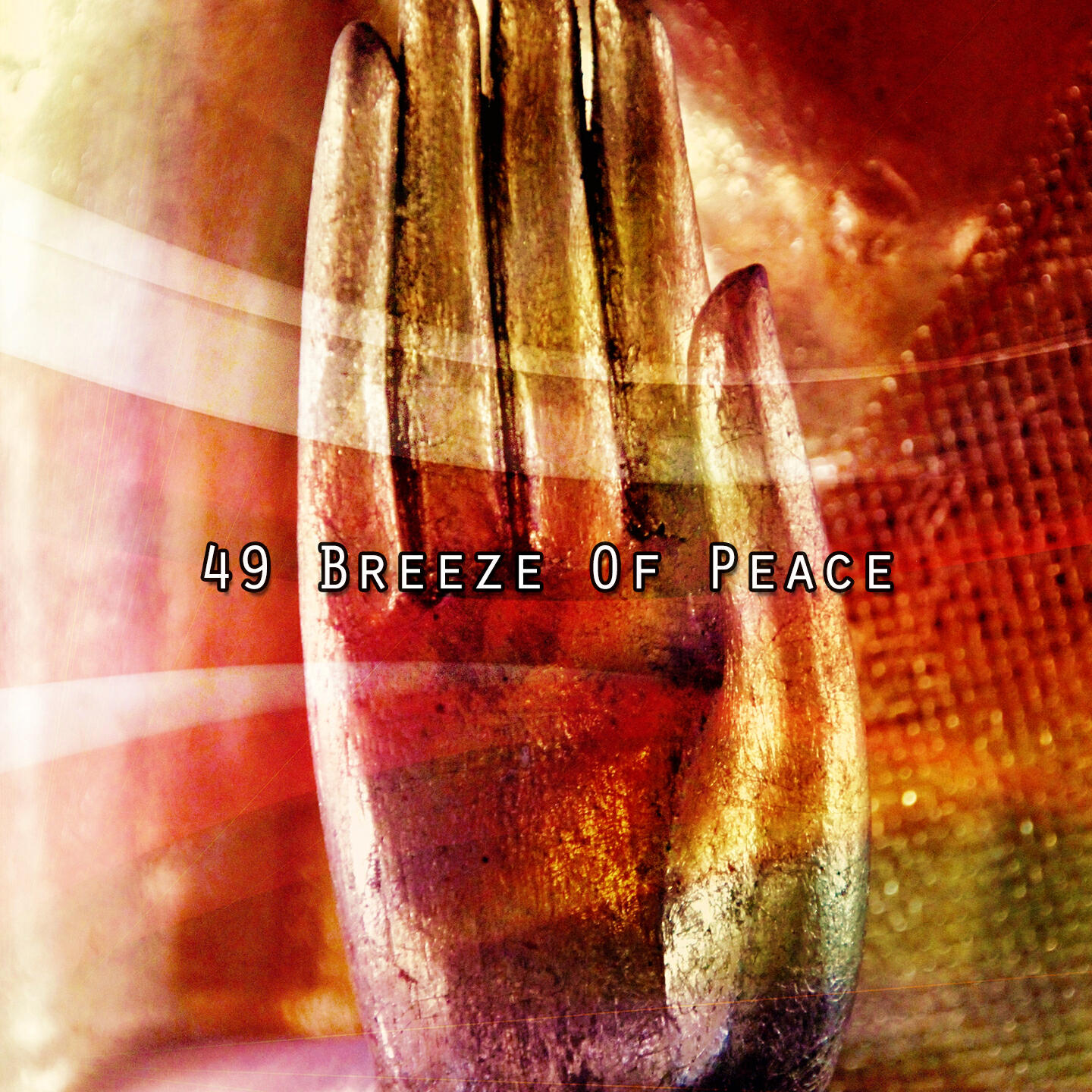 Постер альбома 49 Breeze Of Peace