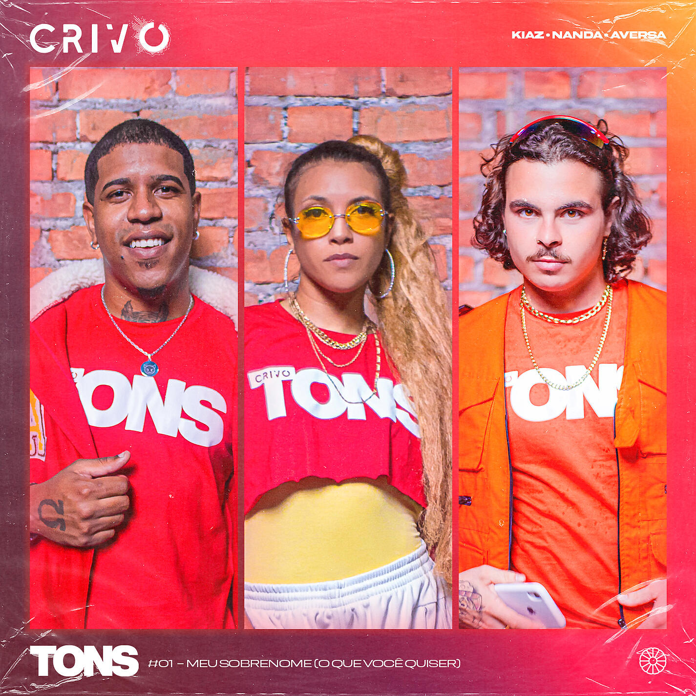 Трек Tons #1 - Meu Sobrenome (O Que Você Quiser) [feat. CRIVO]