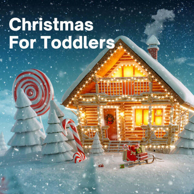 Постер альбома Christmas For Toddlers