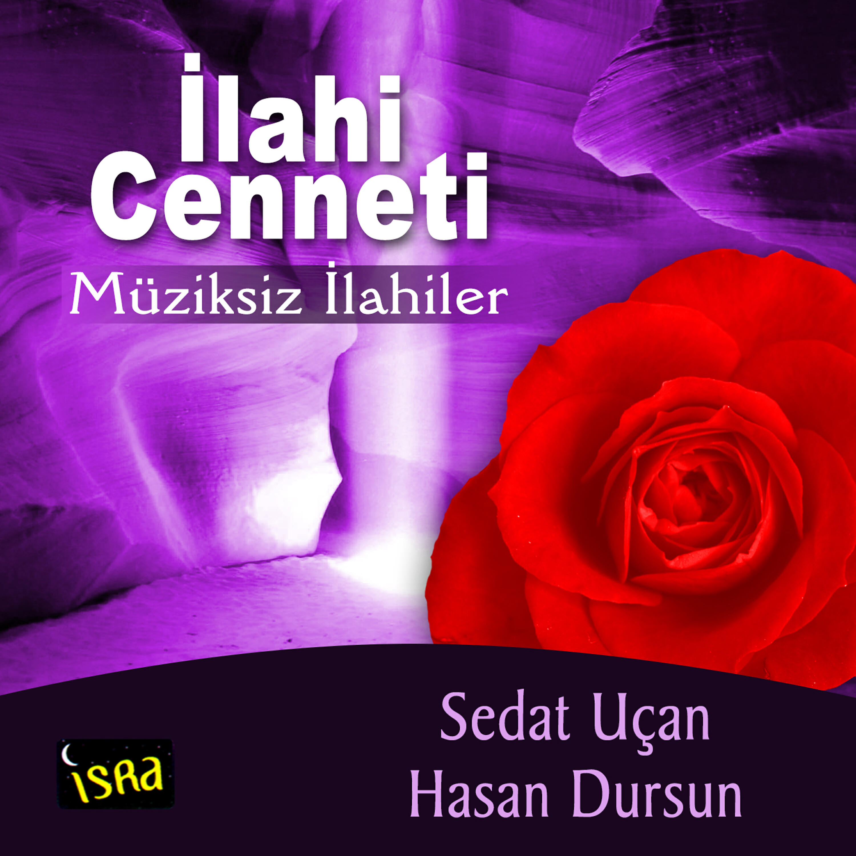 Релиз İlahi Cenneti Müziksiz İlahiler