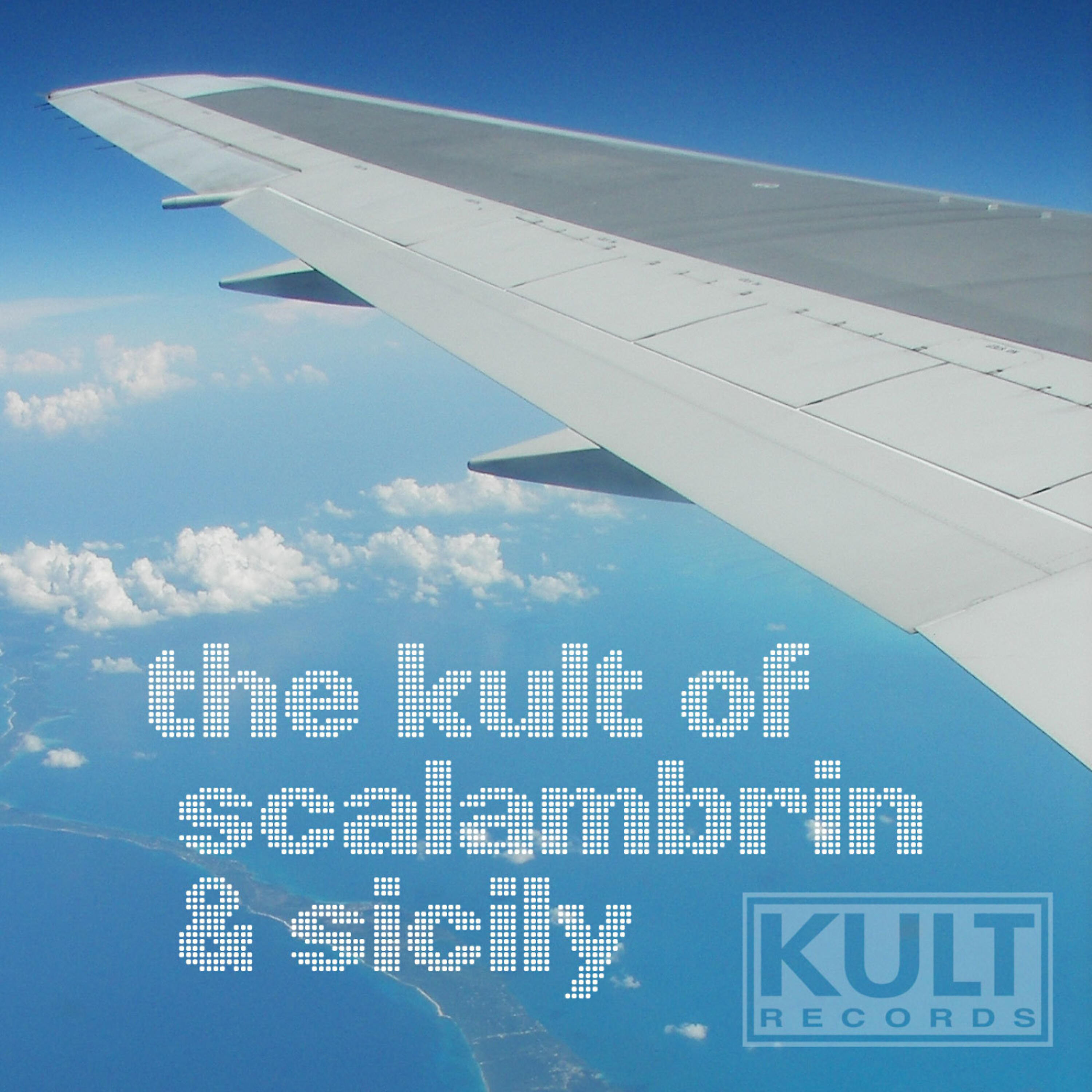 Релиз KULT Records Presents : The KULT of Scalambrin & Sicily