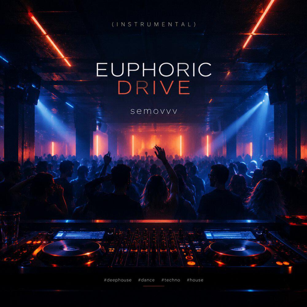 Релиз Euphoric Drive (Instrumental.)