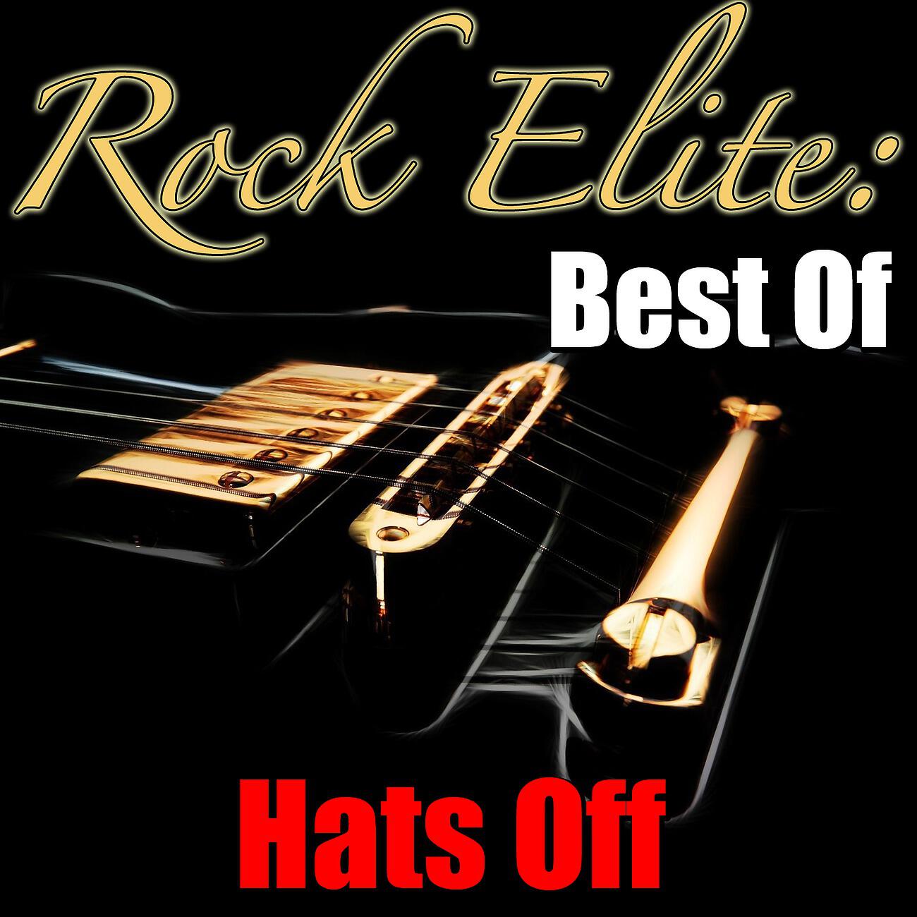 Релиз Rock Elite: Best Of Hats Off