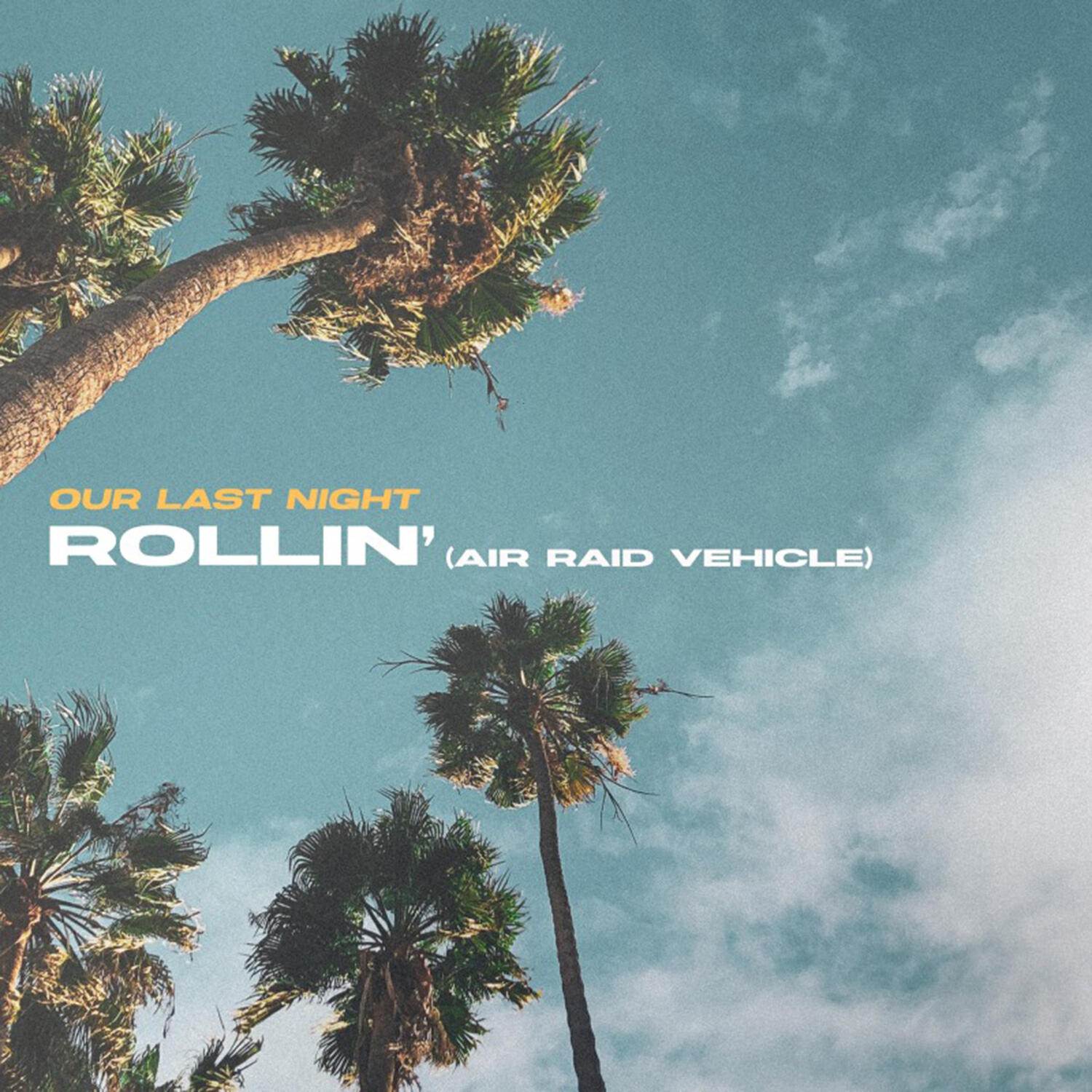 Релиз Rollin' (Air Raid Vehicle)